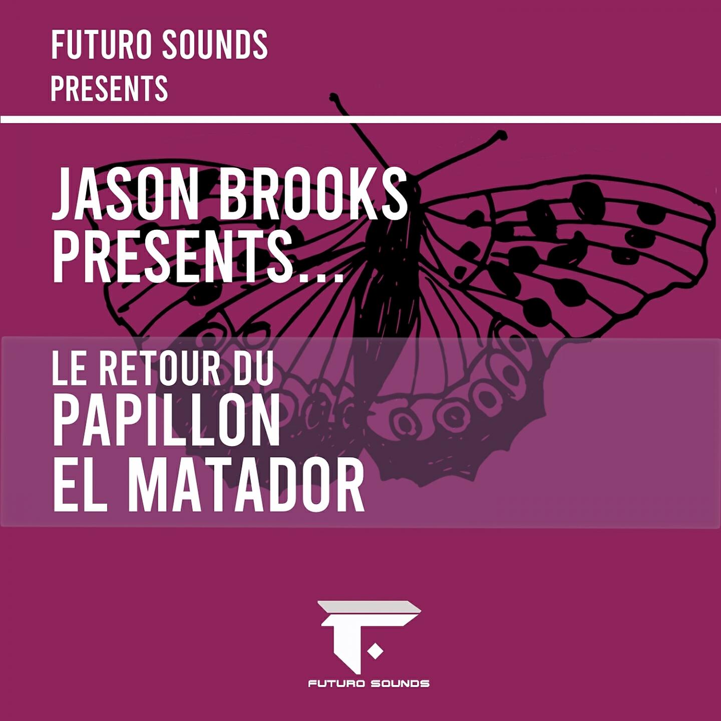 Jason Brooks - El Matador (Futuro Mix)