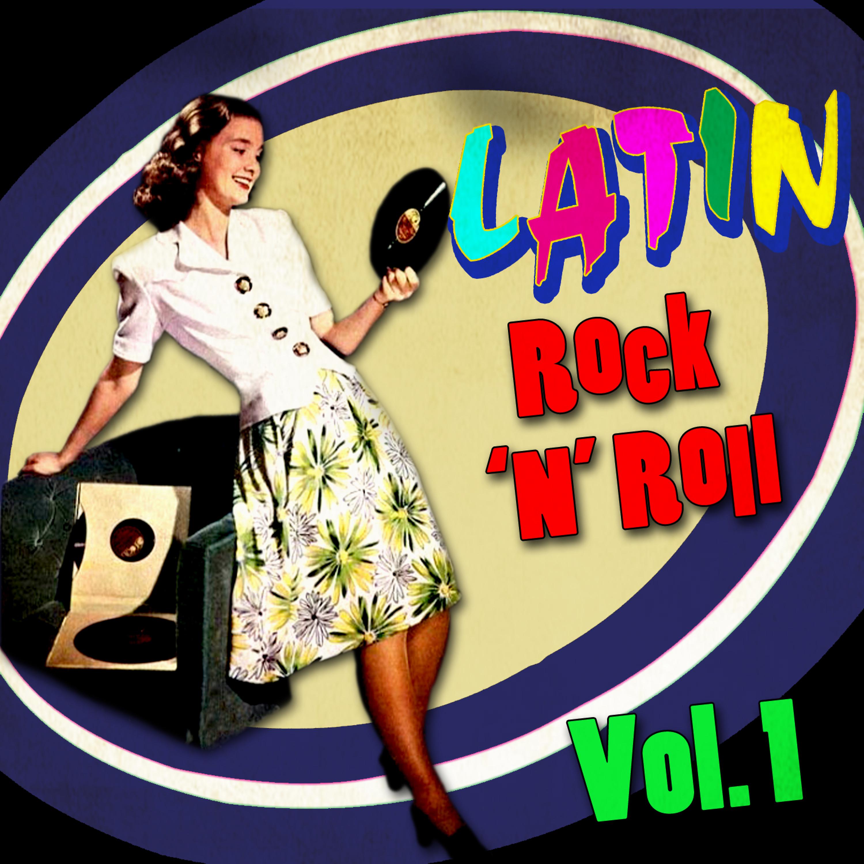 Постер альбома Latin Rock 'n Roll, Vol. 1