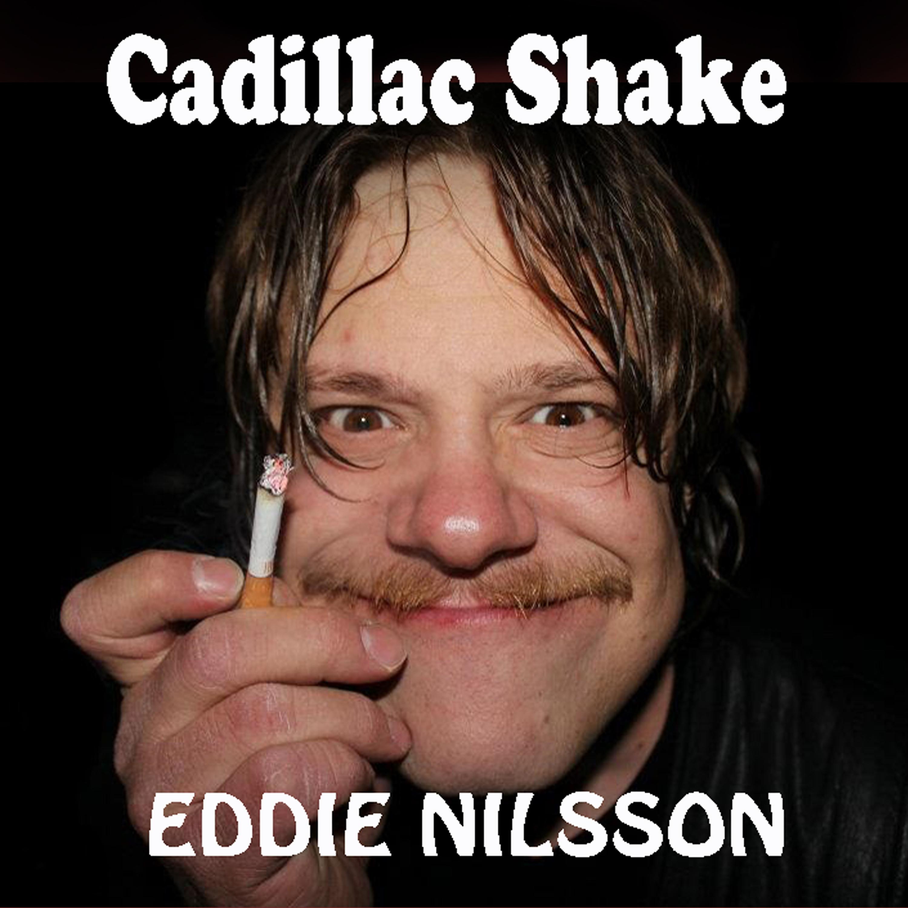 Постер альбома Cadillac Shake