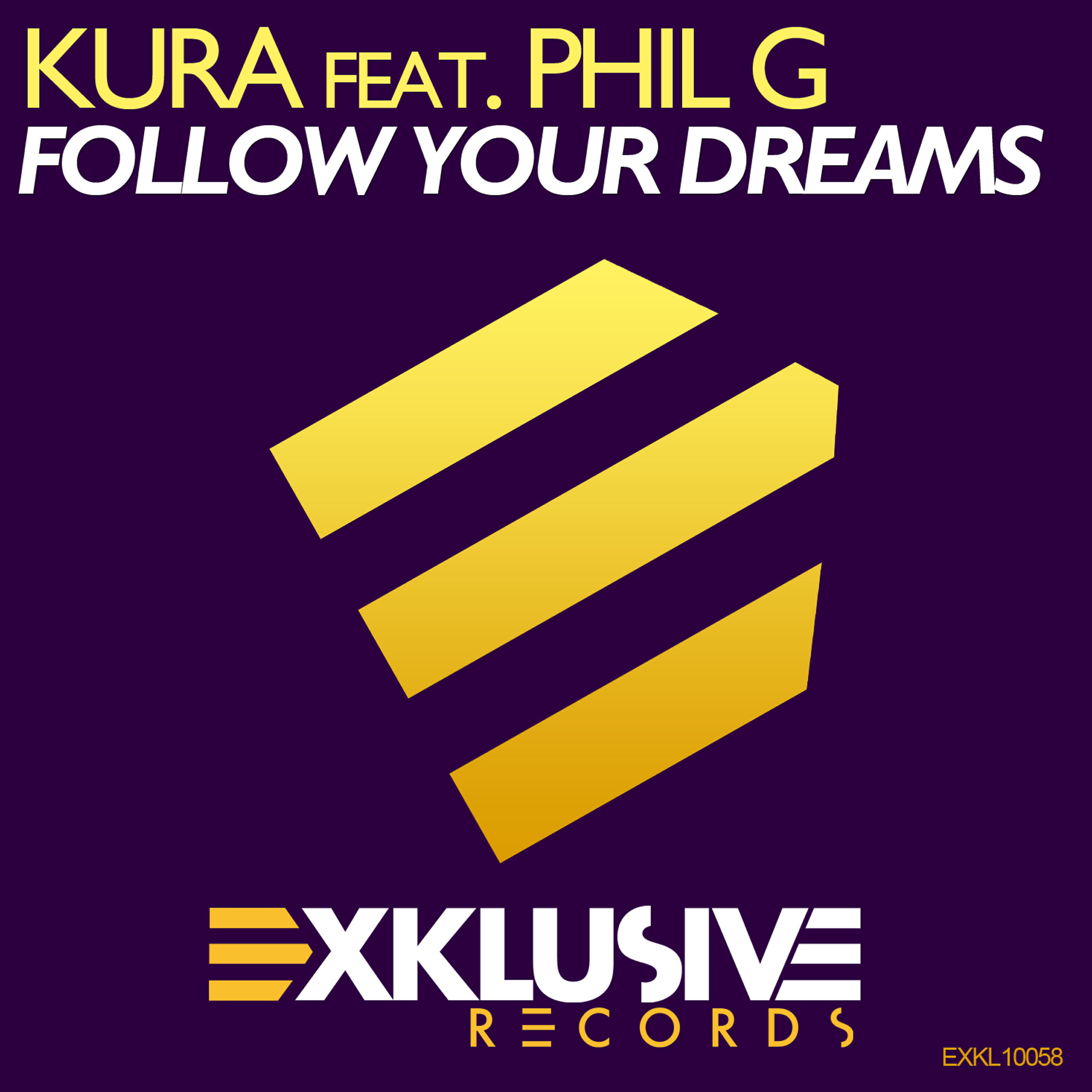 KURA - Follow Your Dreams (Extended Mix)