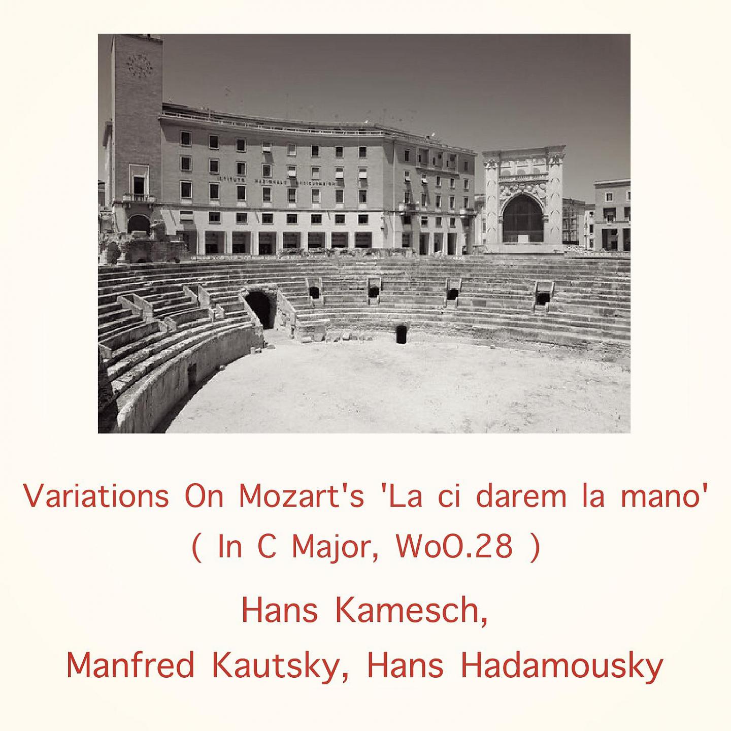 Постер альбома Variations On Mozart's 'La ci darem la mano'