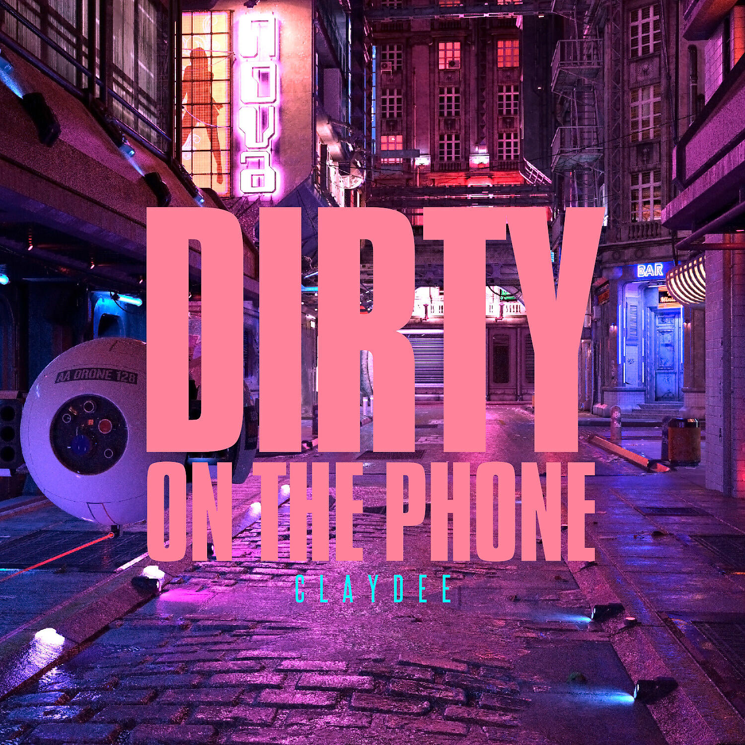 Claydee - Dirty (On The Phone)