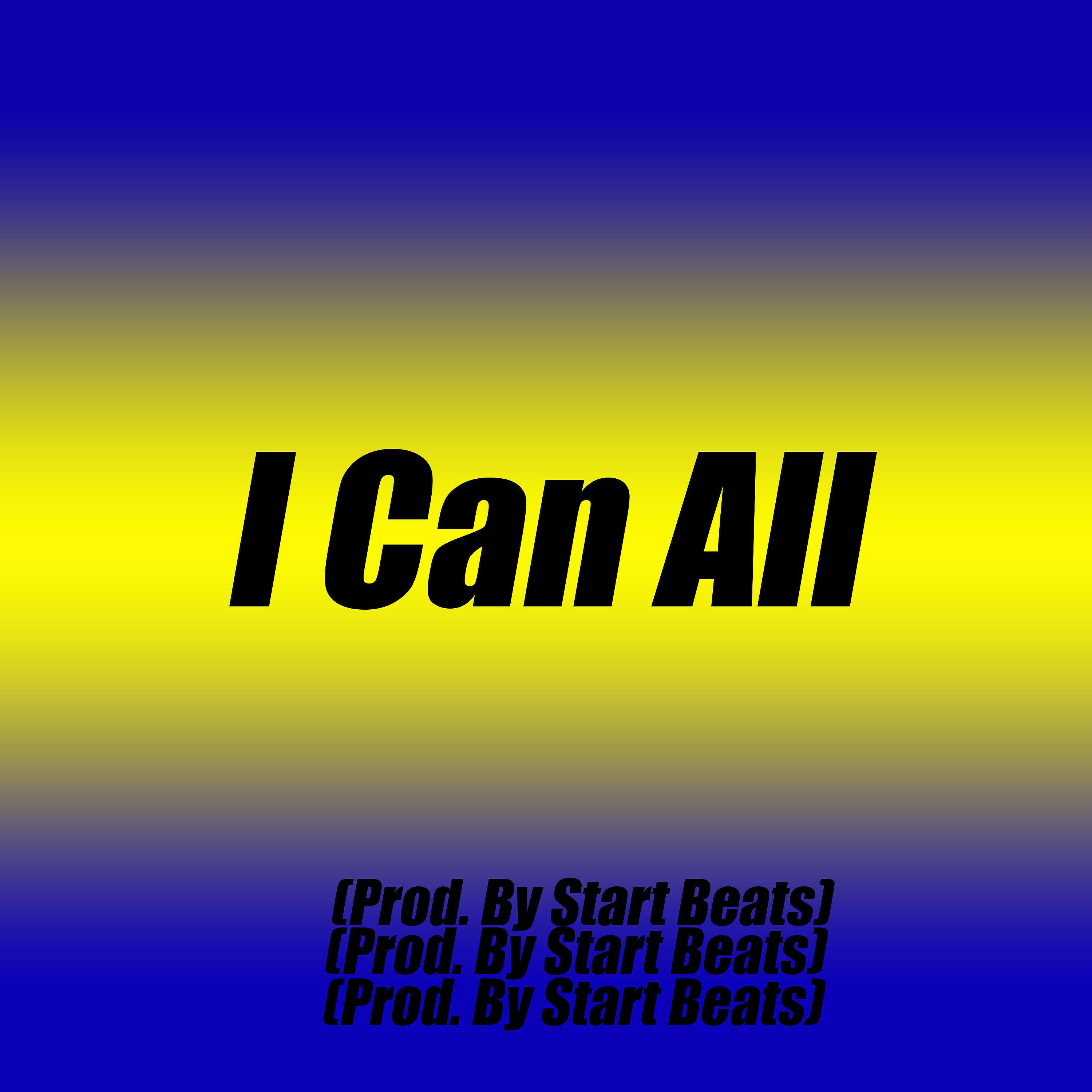 Start Beats - I Can All