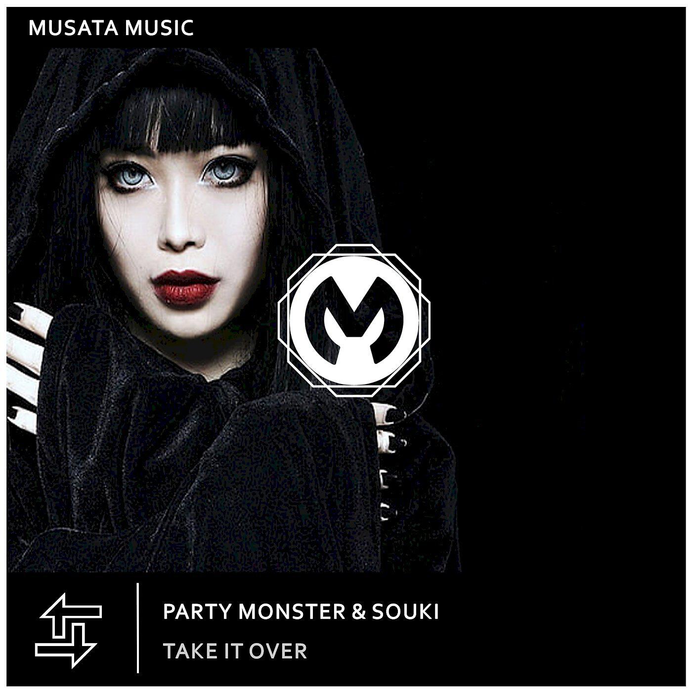 PARTY MONSTER - Take It Over