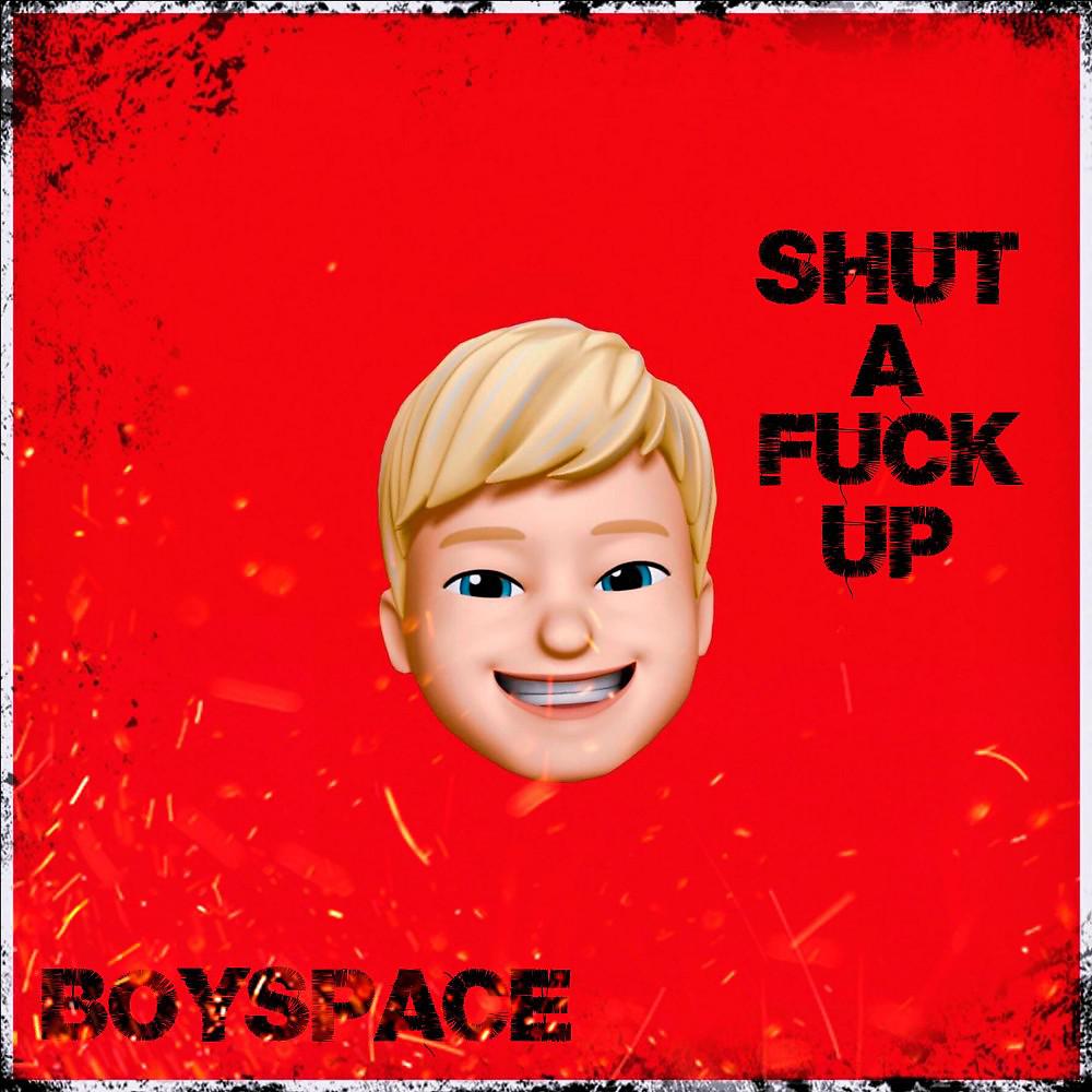 Постер альбома Shut a Fuck Up