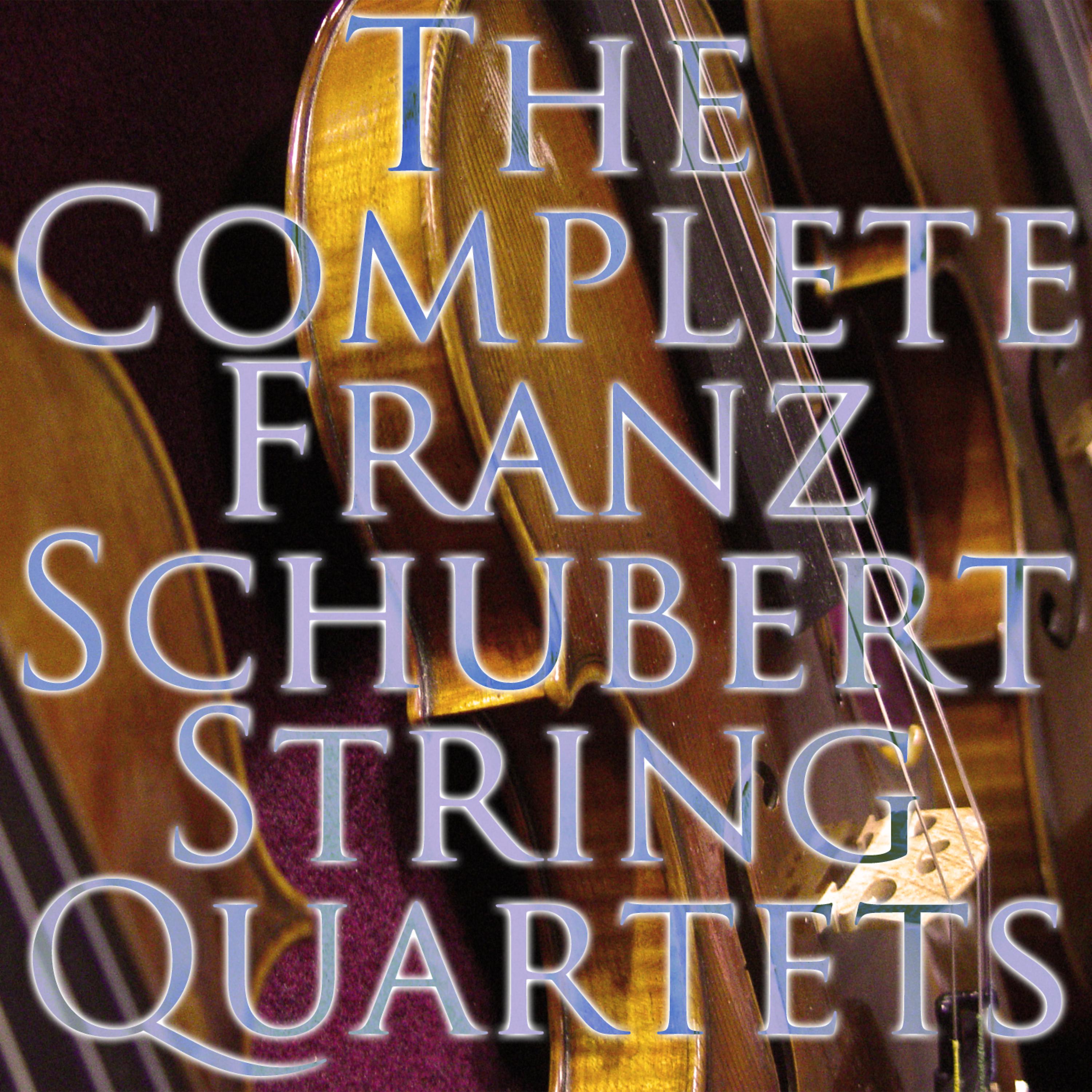 Постер альбома The Complete String Quartets of Franz Schubert