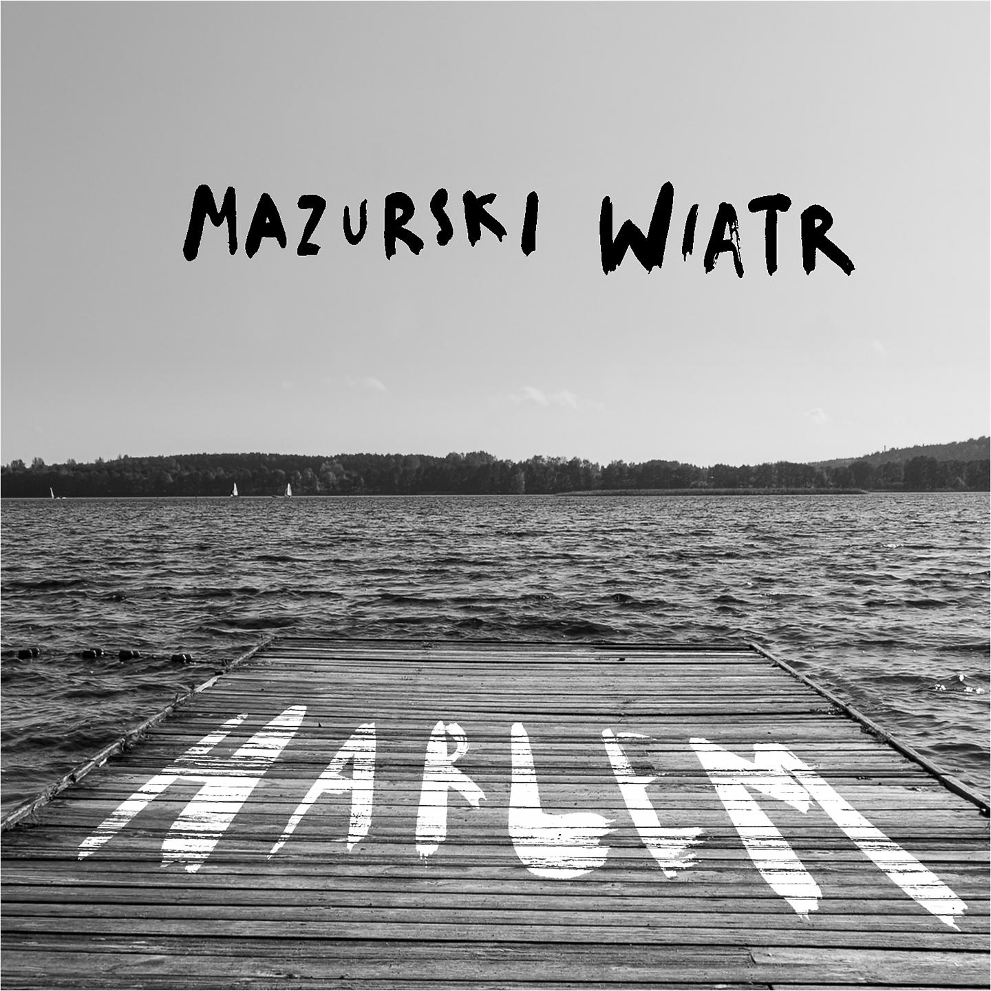 Постер альбома Mazurski Wiatr