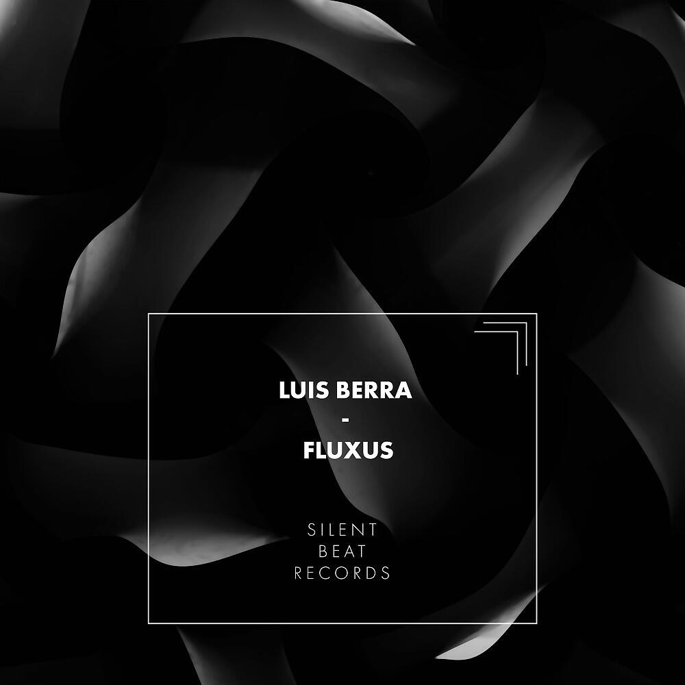 Luis Berra - Fluxus II
