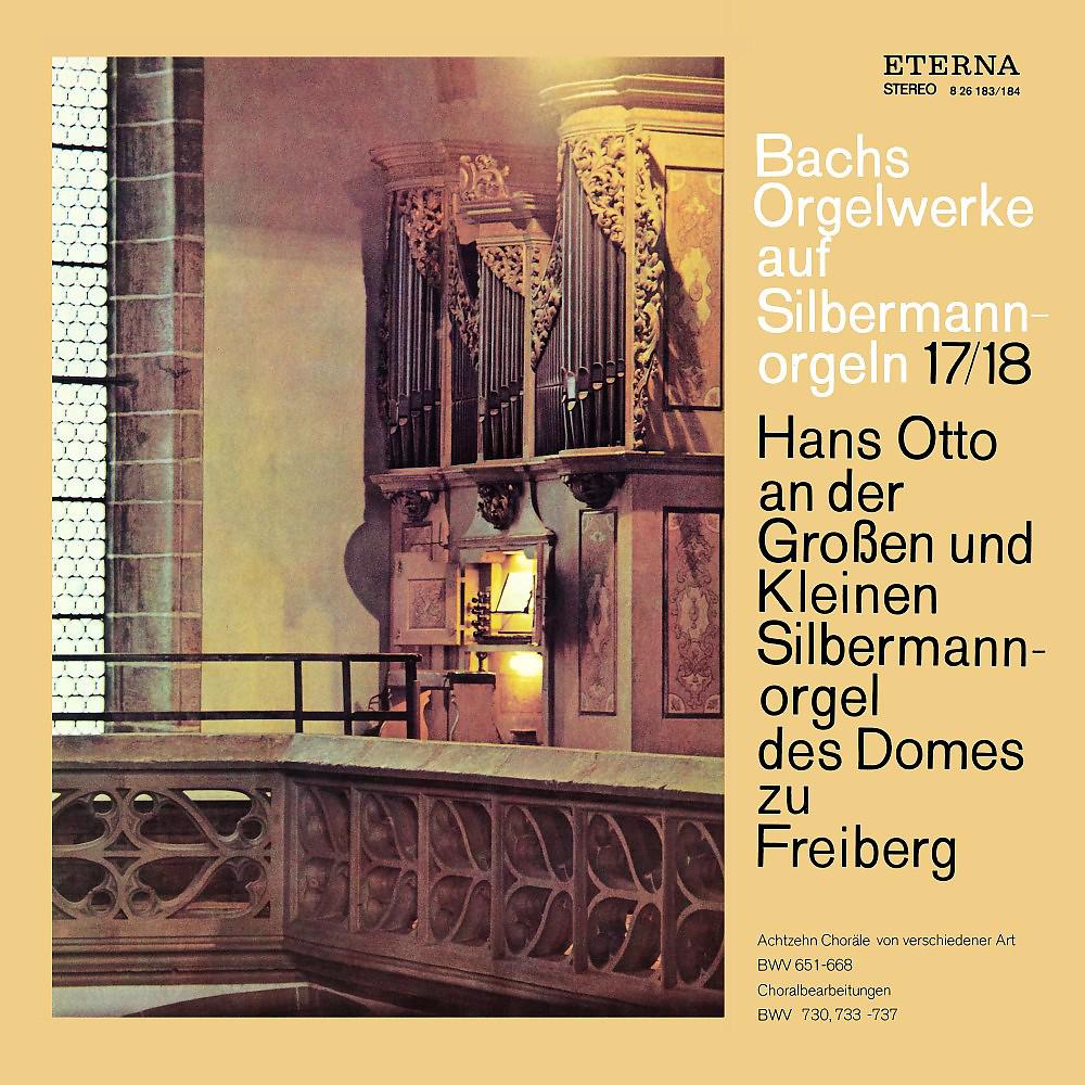 Постер альбома Bach: Orgelwerke auf Silbermannorgeln 17/18