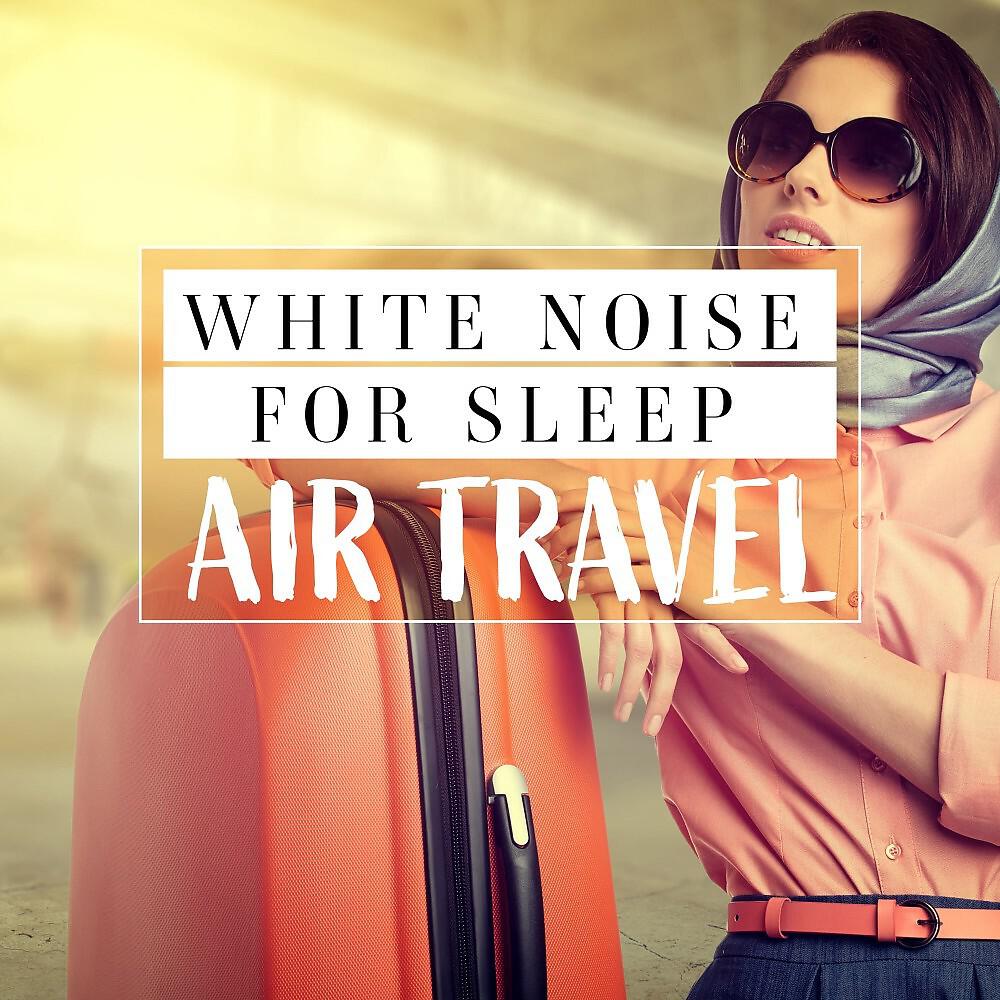 Mark Wayne - White Noise for Sleep_ Air Travel, Pt. 9