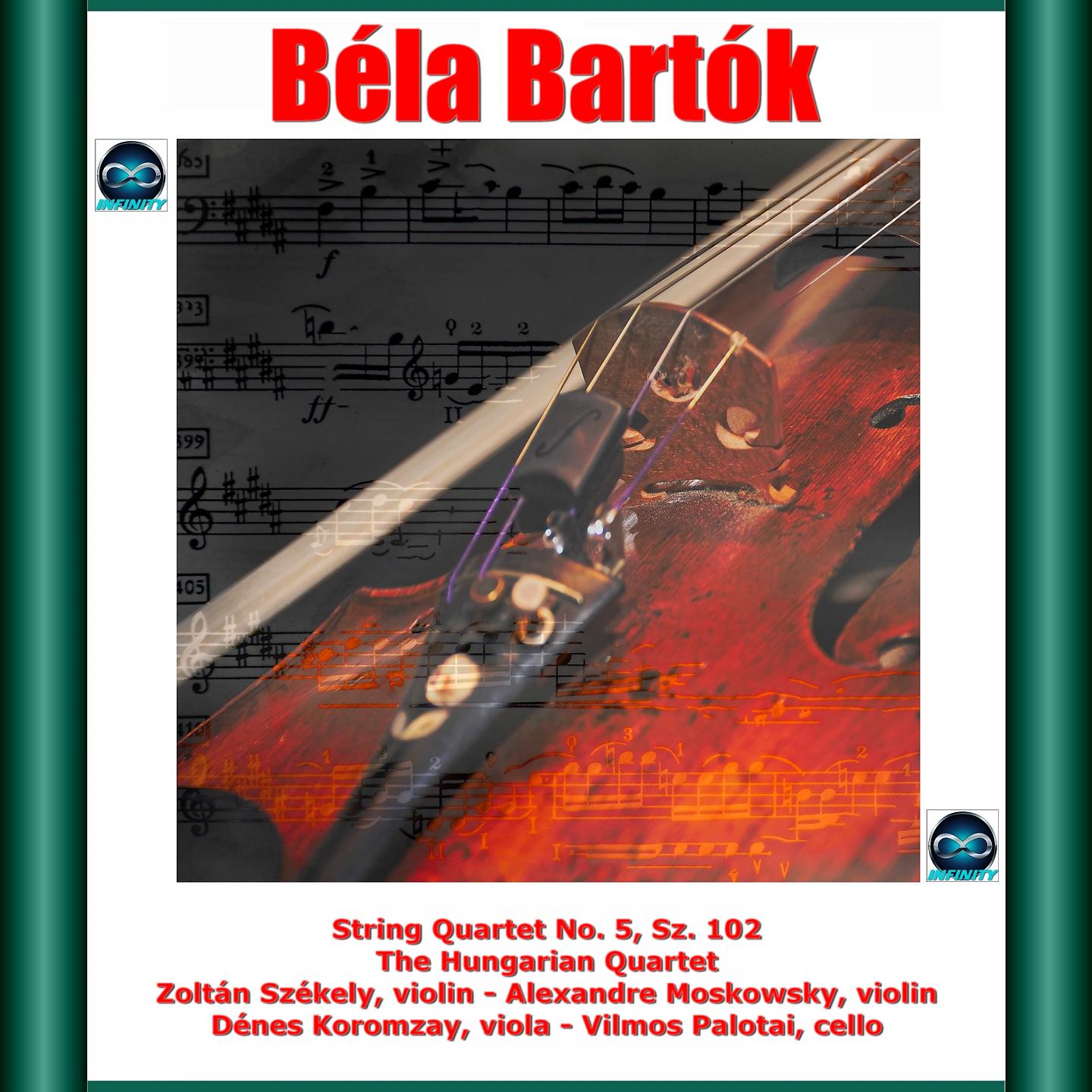 Постер альбома Bartók: String Quartet No. 5, Sz. 102