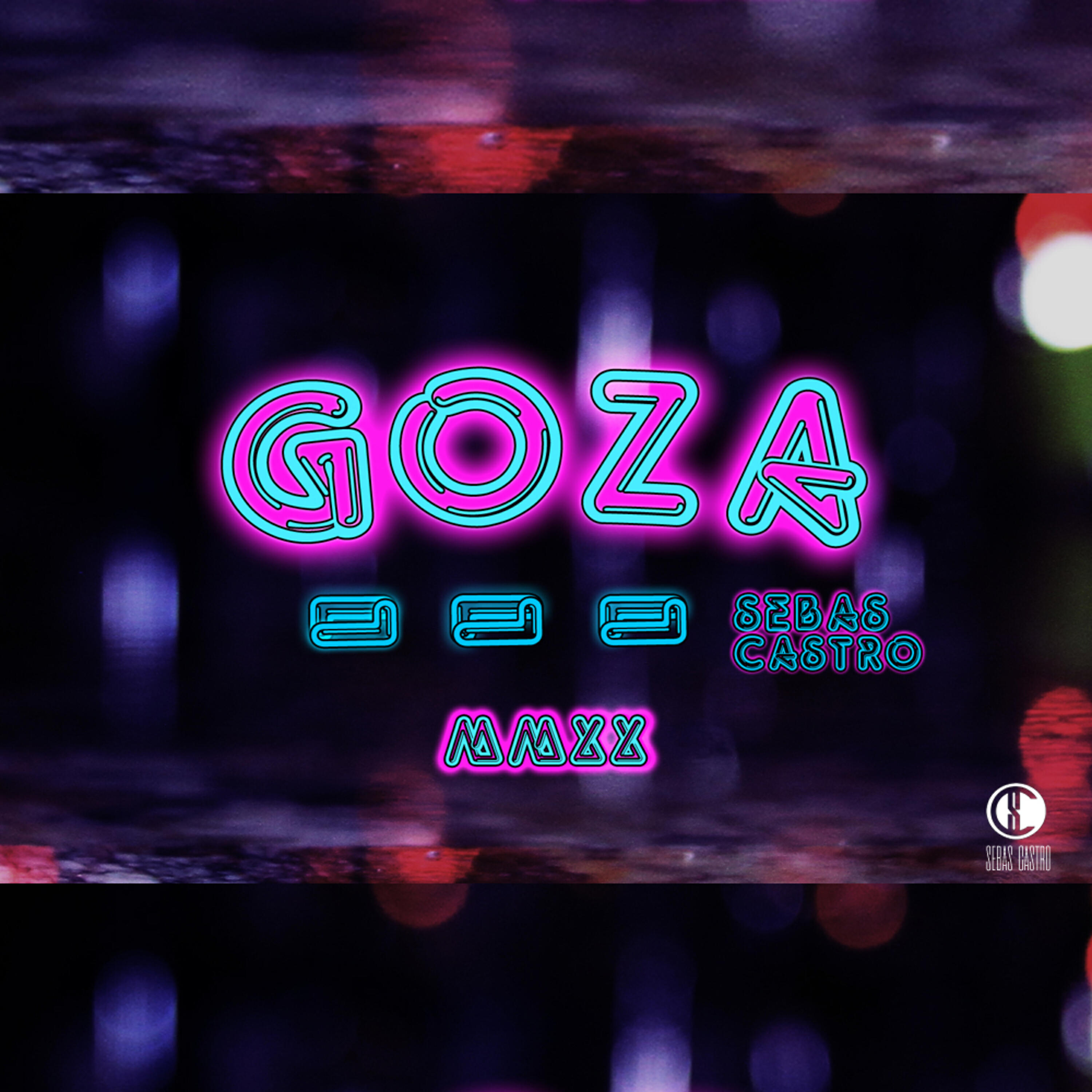sebas castro music - Goza