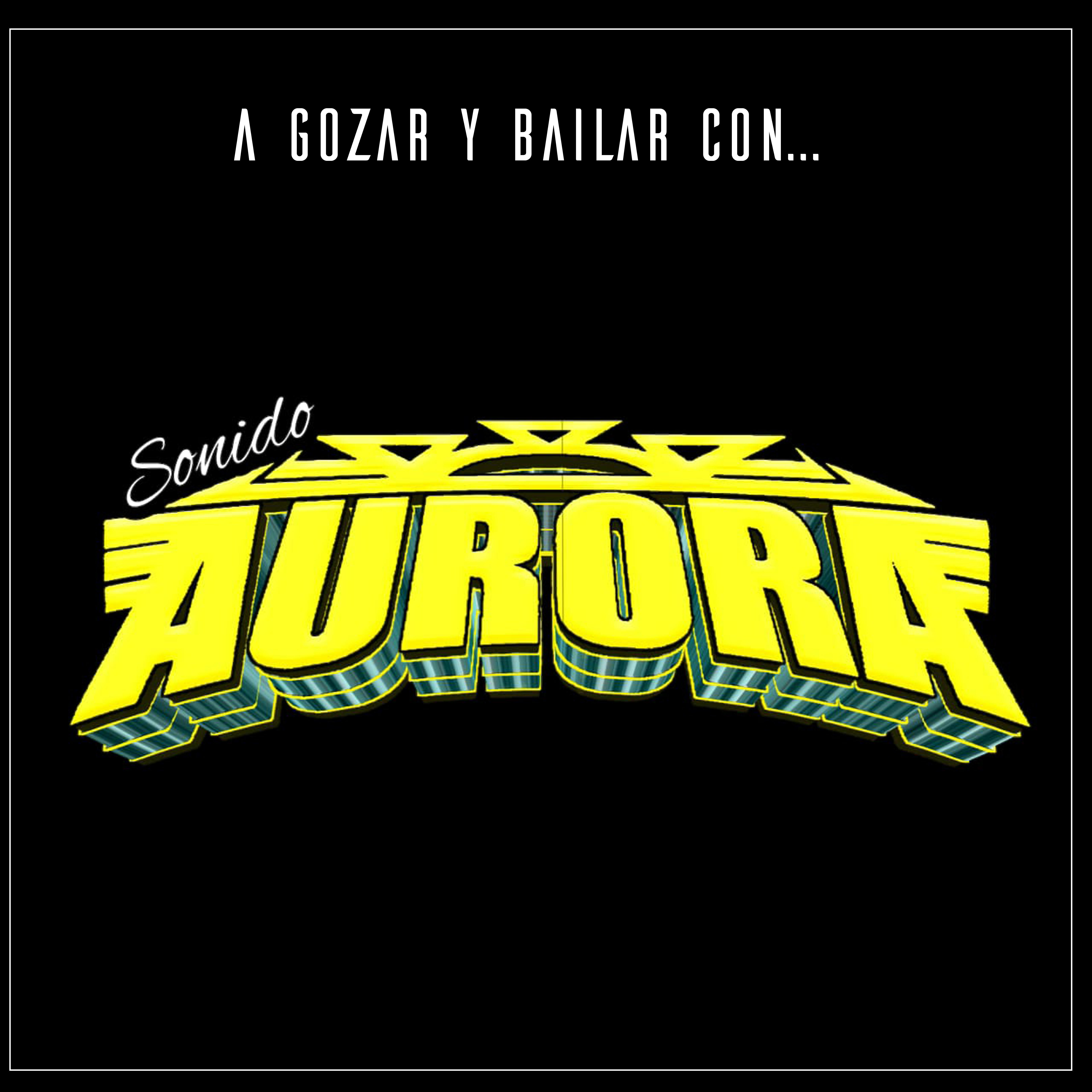 Sonido Aurora - Cumbia de los Chochitos