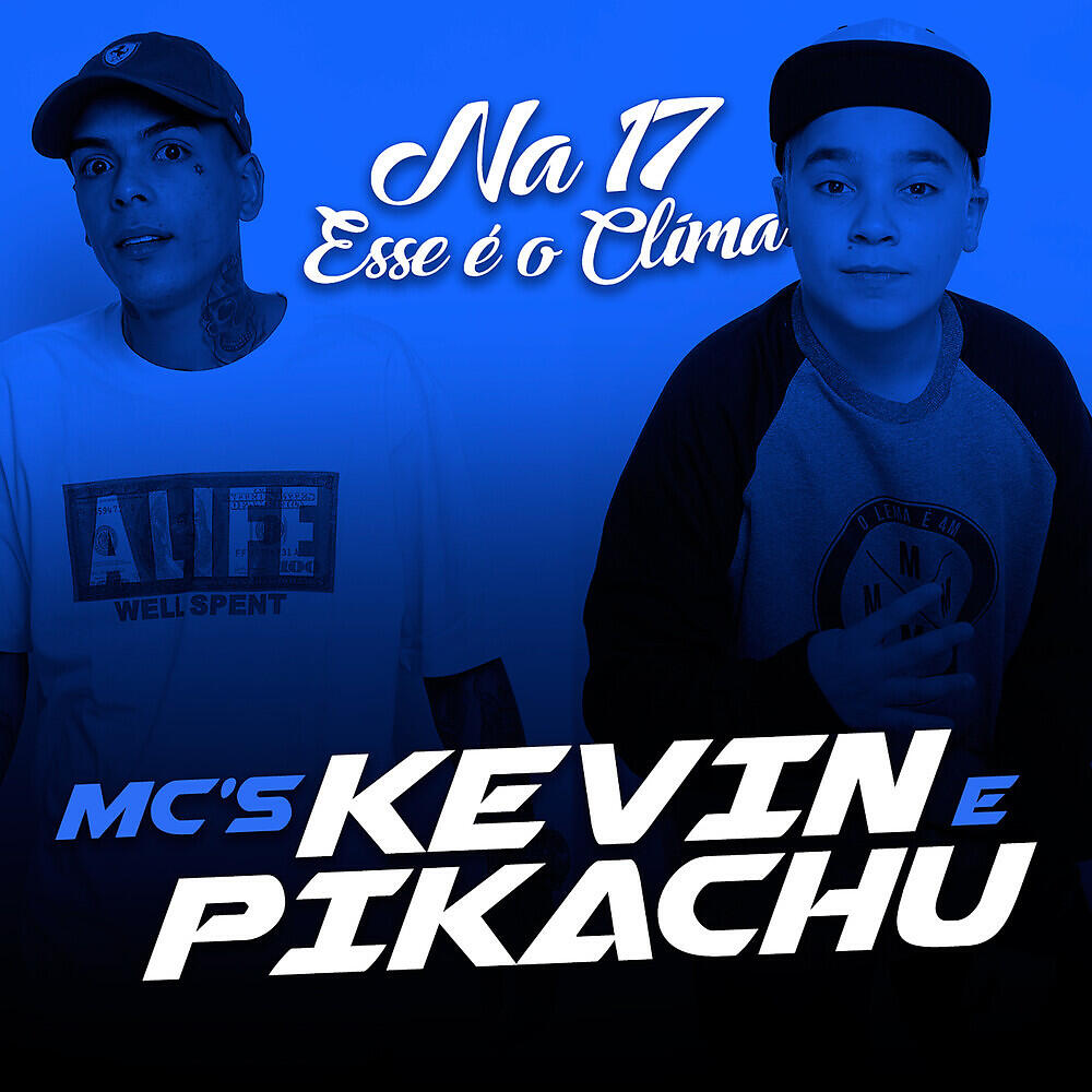 MC Pikachu - Na 17 Esse É o Clima