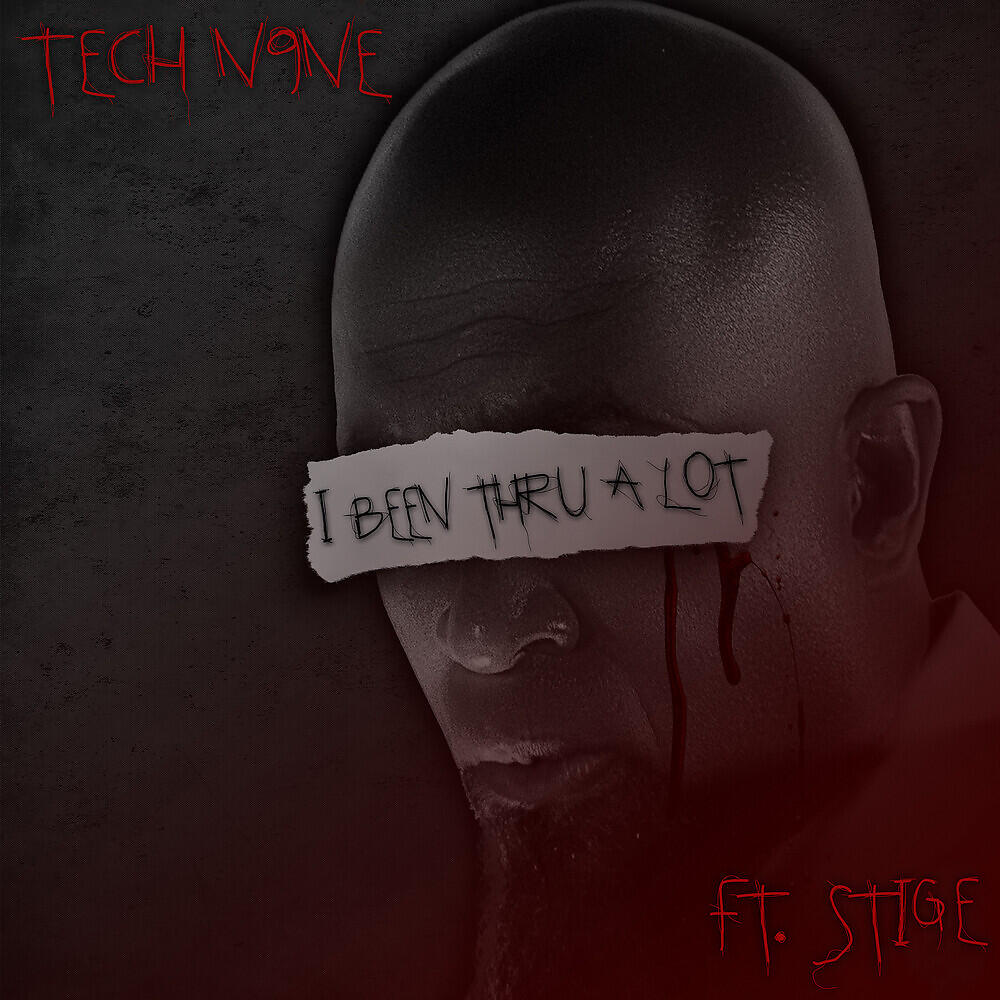 TECH N9NE - I Been Thru A Lot
