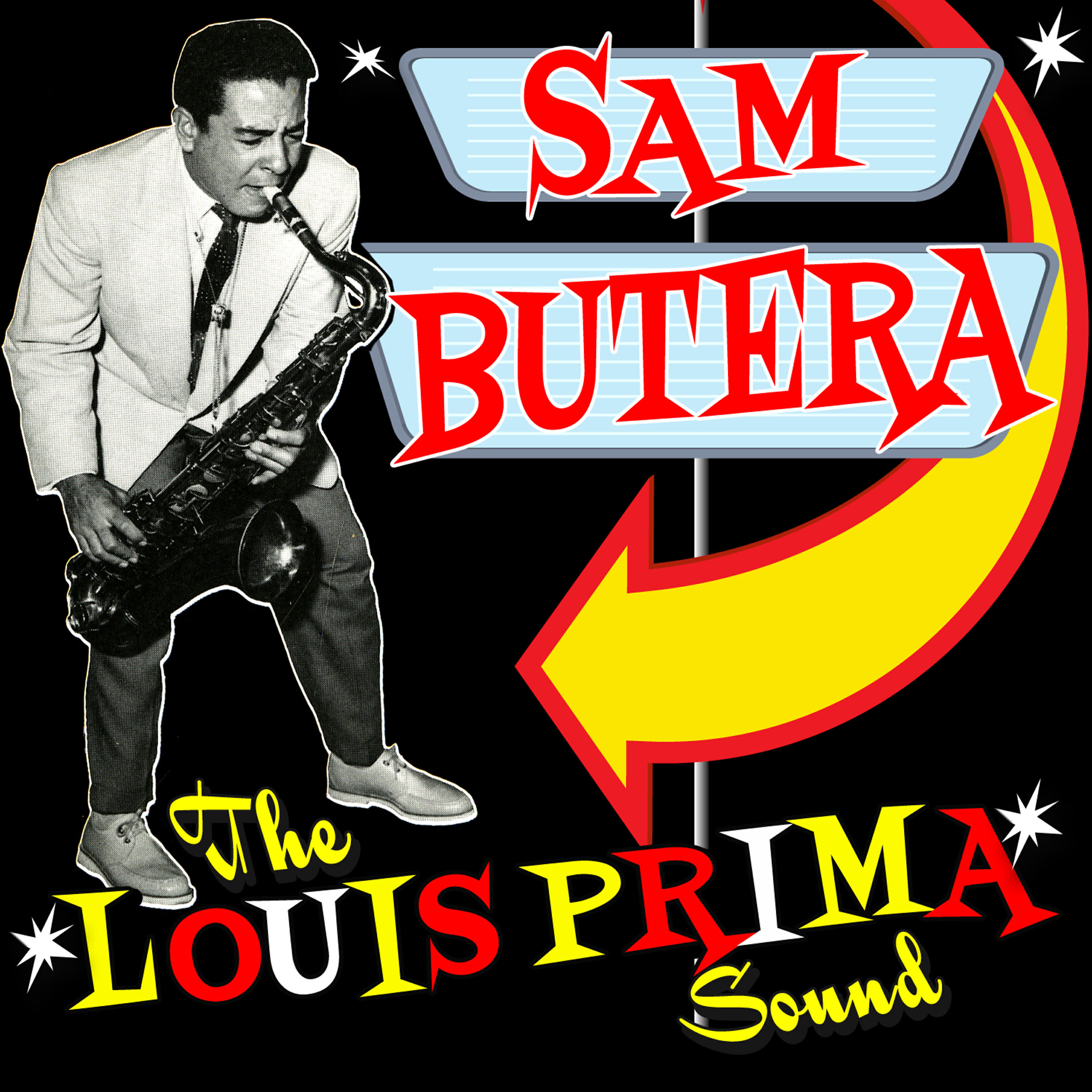 Sam Butera - Let the Good Times Roll