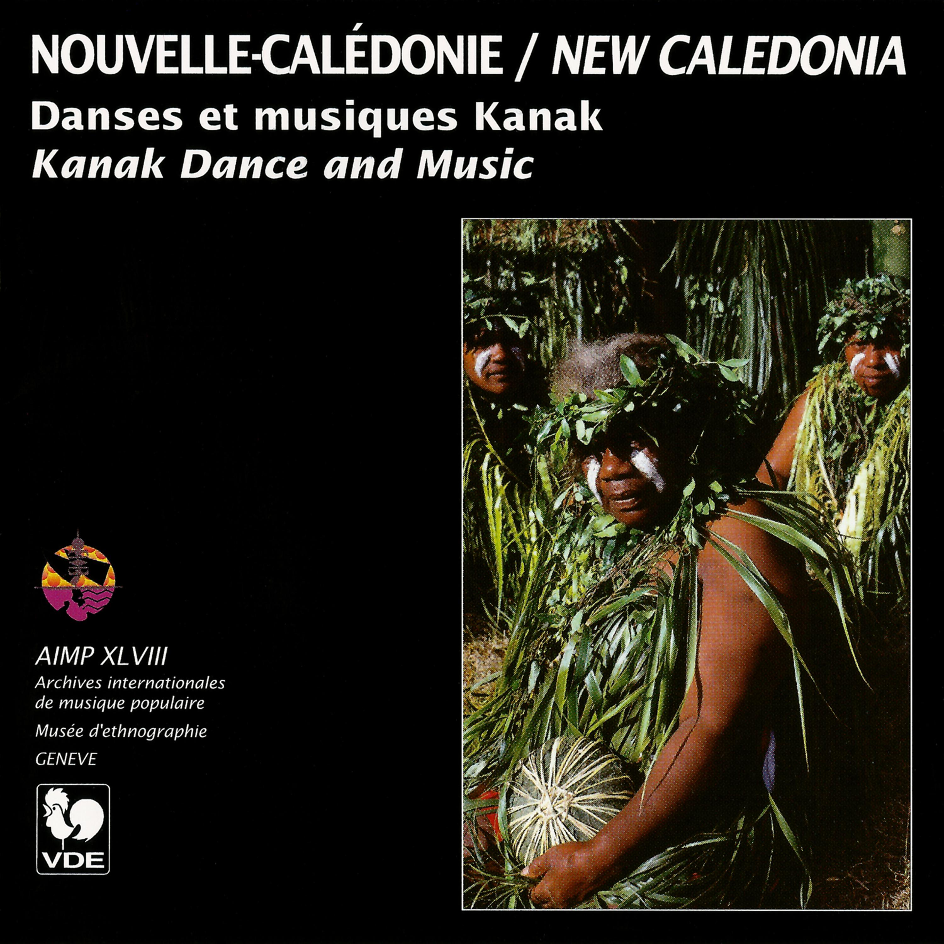 Постер альбома Nouvelle-Calédonie: Danses et musiques Kanak – New Caledonia: Kanak Dance and Music