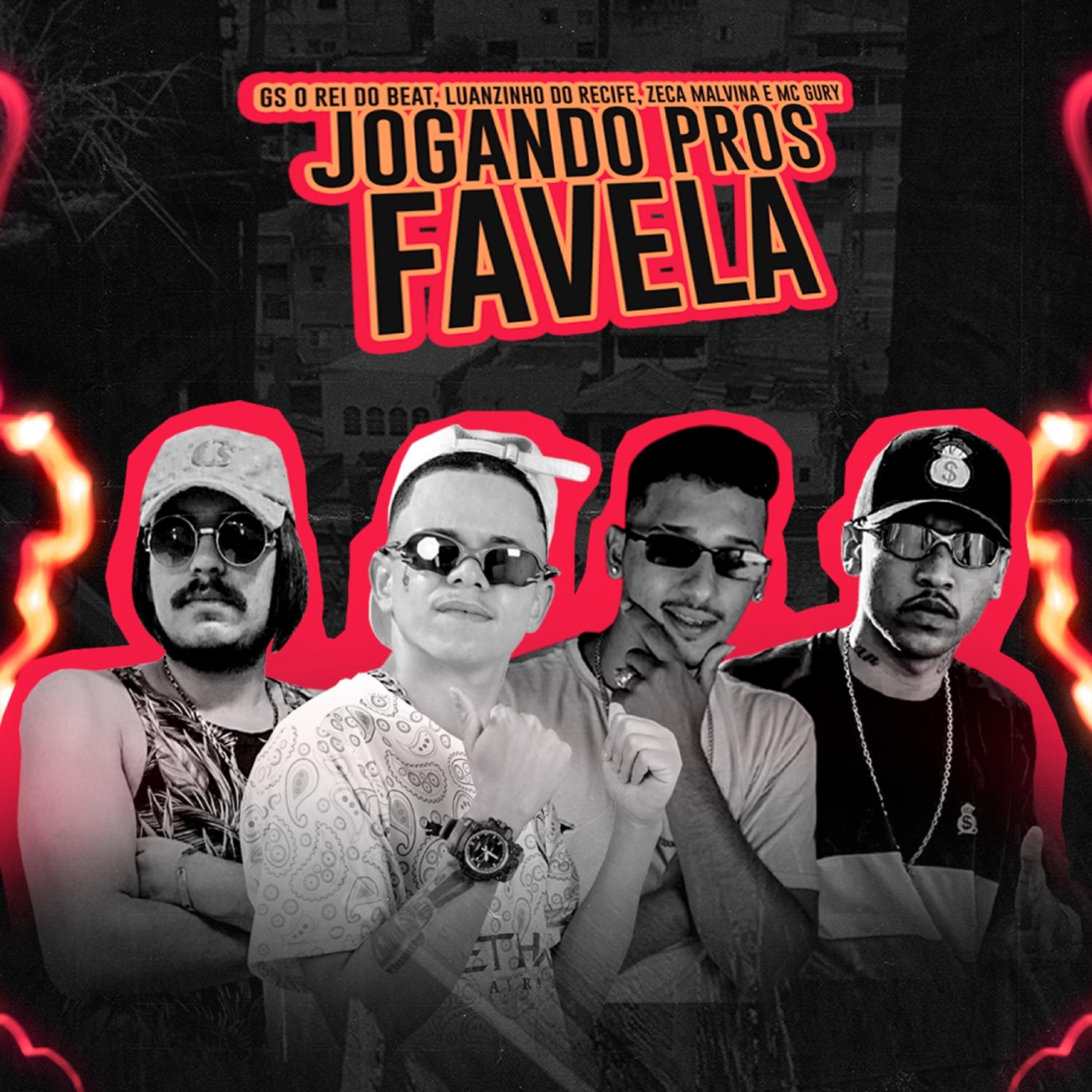 GS O Rei do Beat - Jogando Pros Favela