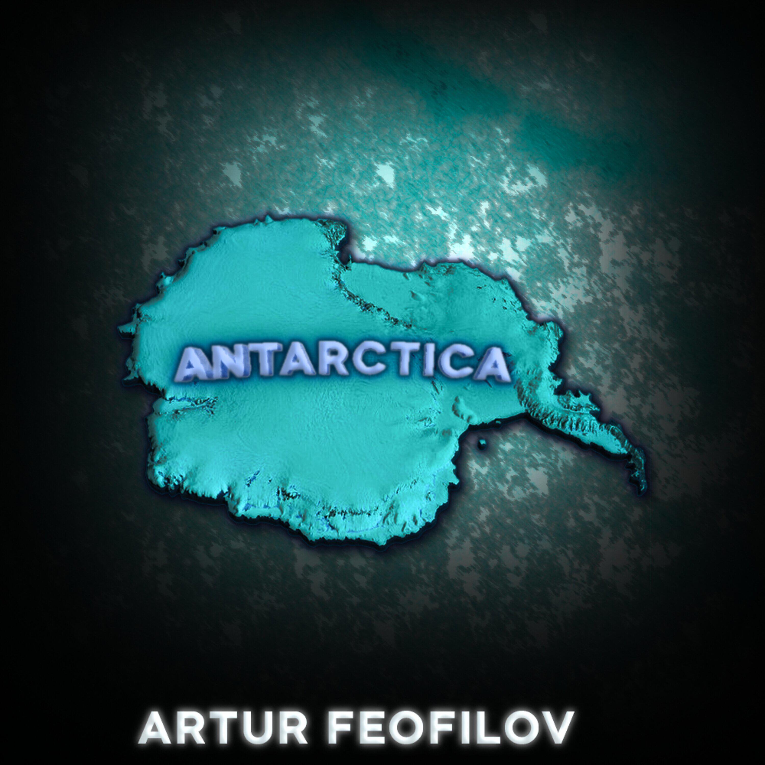 ARTUR FEOFILOV - Antarctica