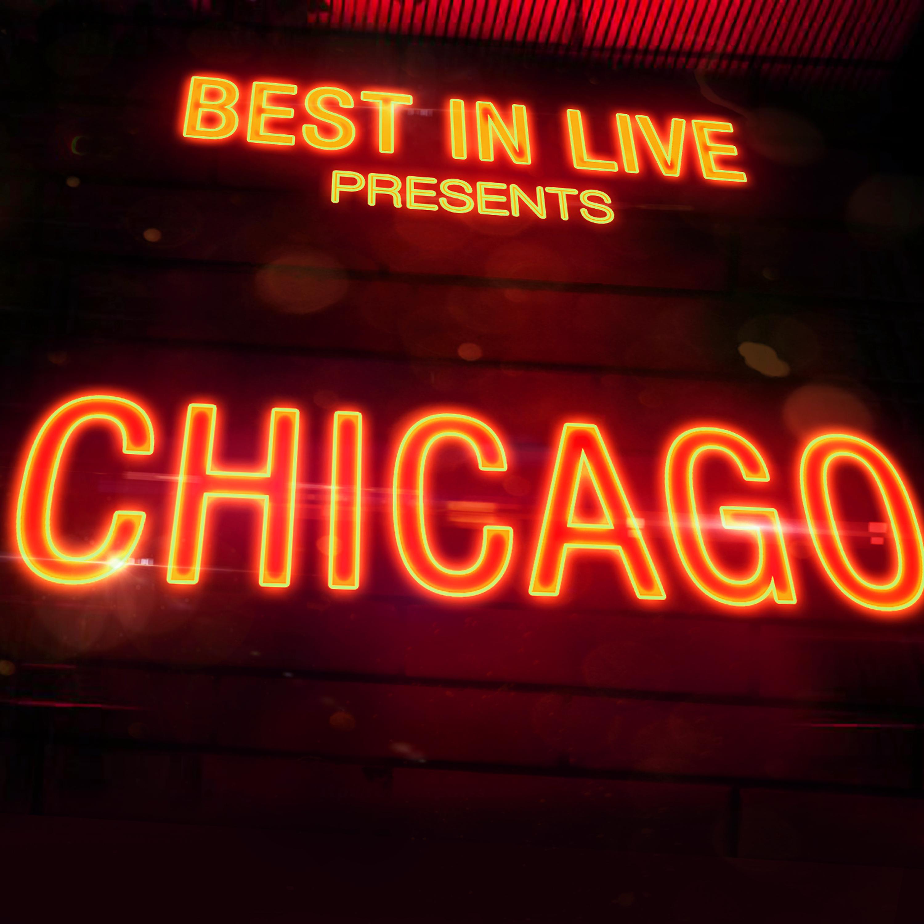 Постер альбома Best in Live: Chicago