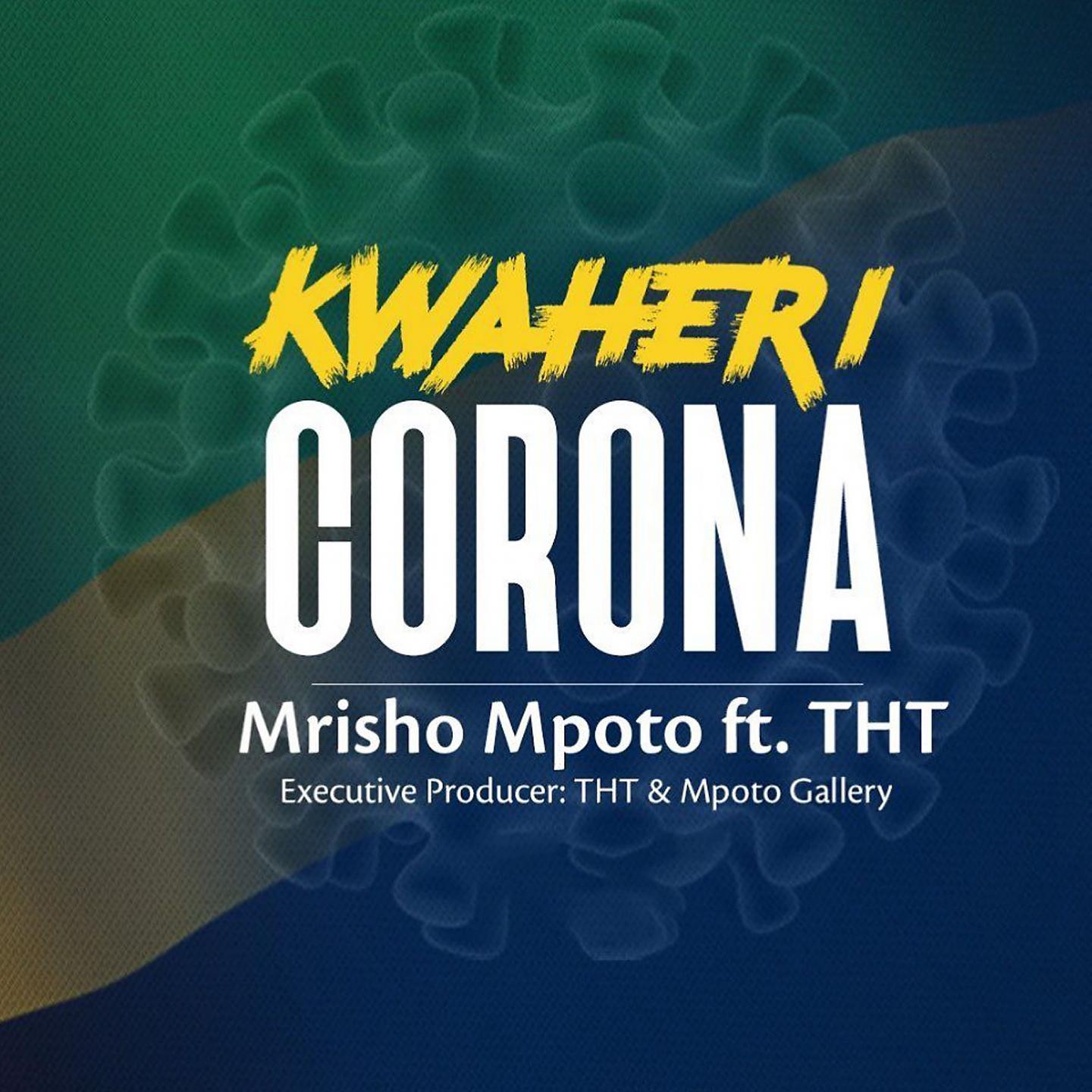Постер альбома Kwaheri Corona