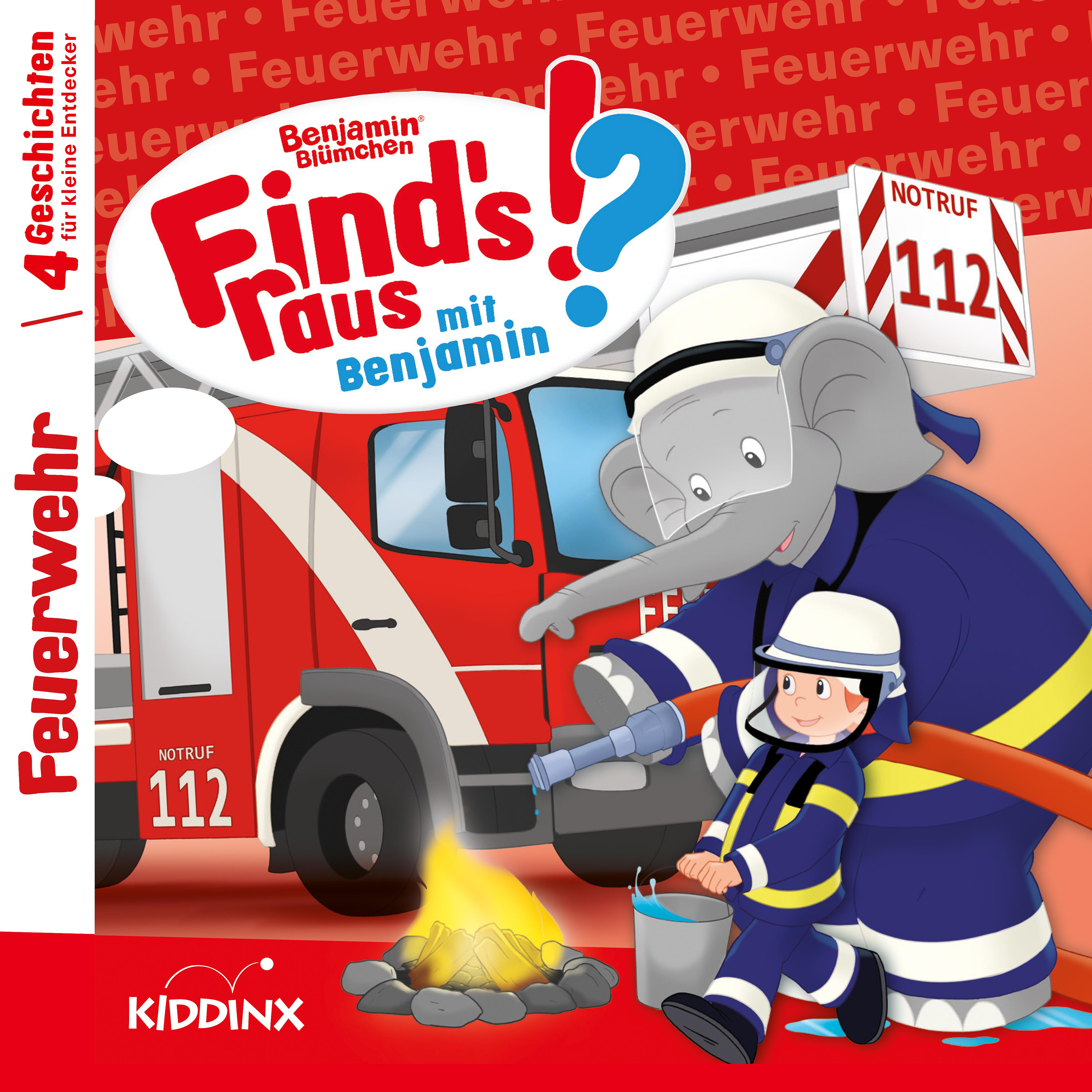 Постер альбома Find‘s raus mit Benjamin: Feuerwehr