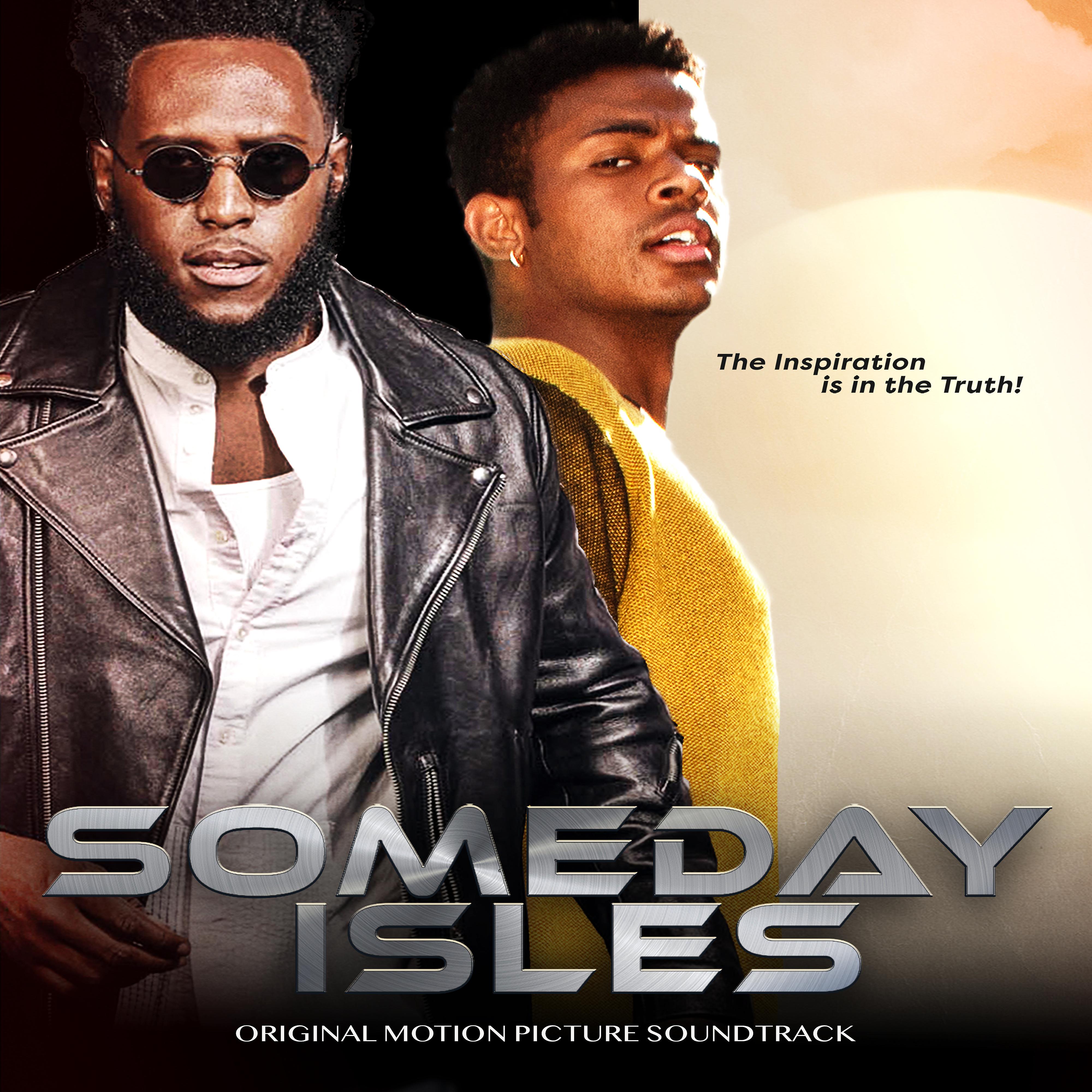 Постер альбома Someday Isles (Original Motion Picture Soundtrack)