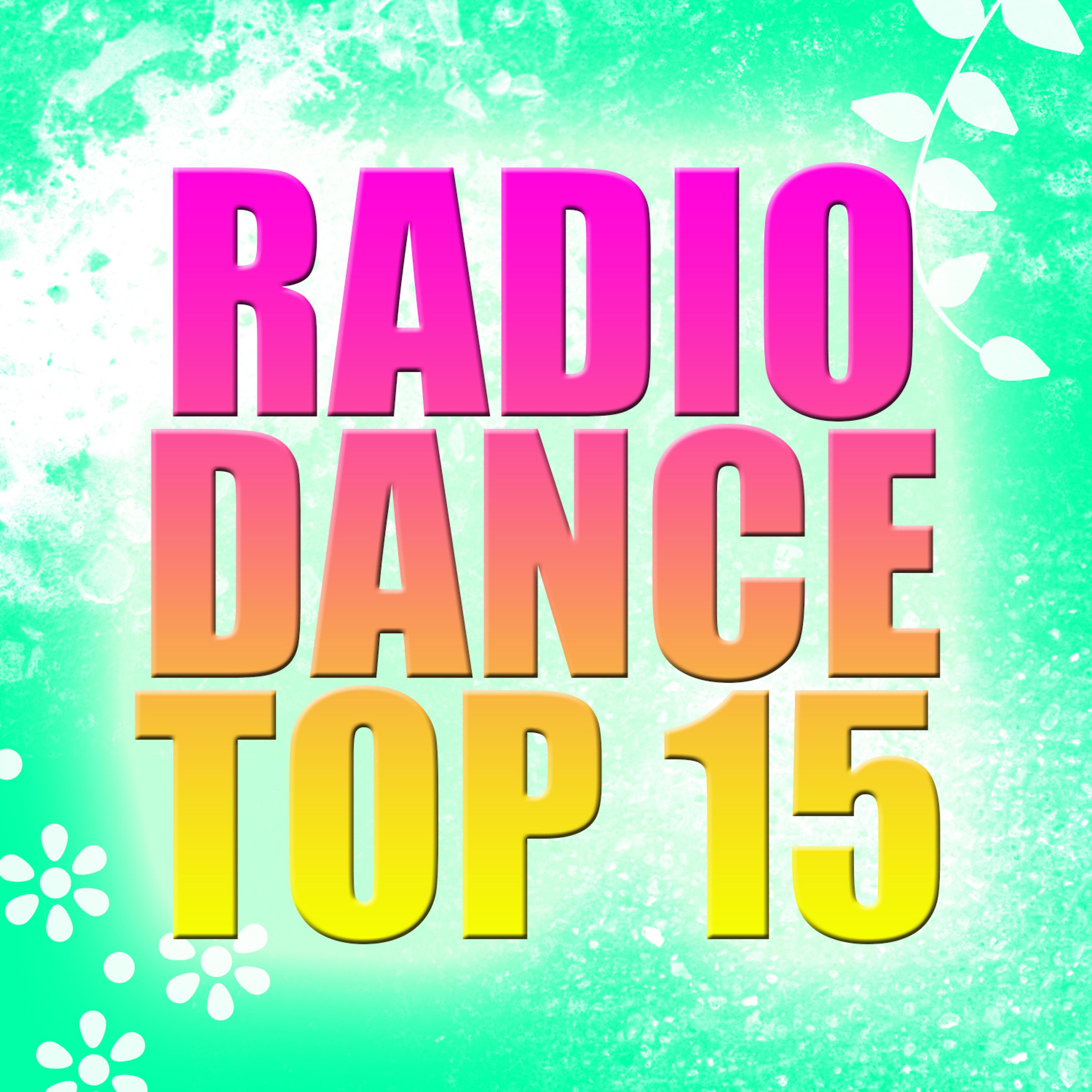 Постер альбома Radio Dance Top 15