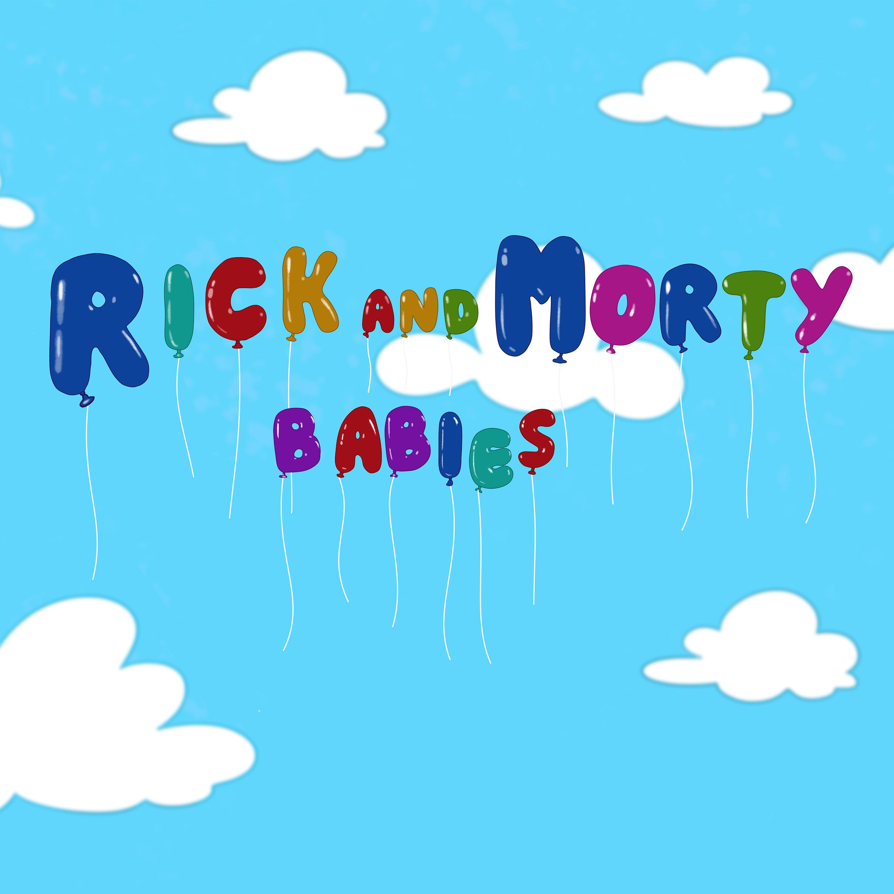 Постер альбома Rick and Morty Babies Theme