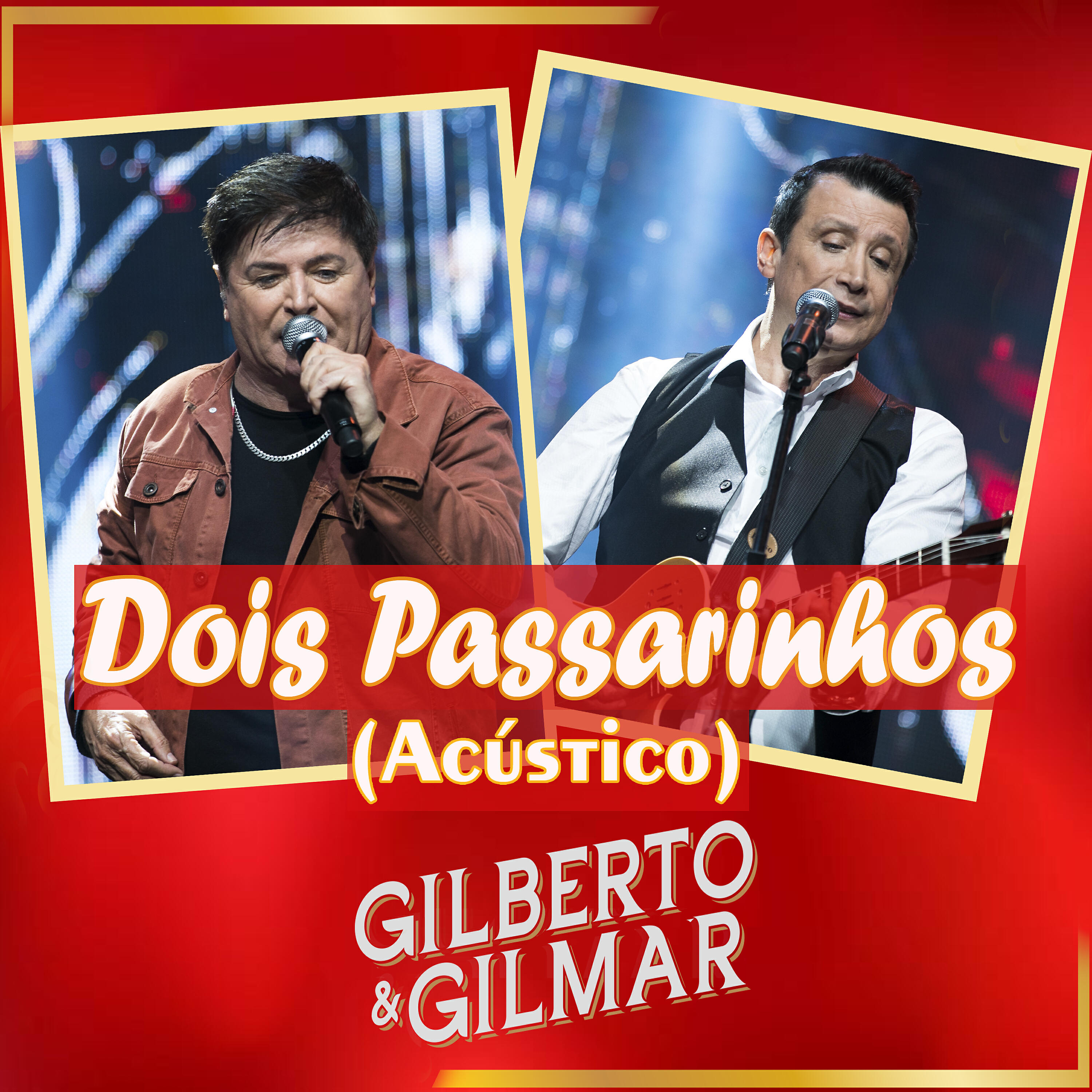 Gilberto E Gilmar - Dois Passarinhos (Acústico)
