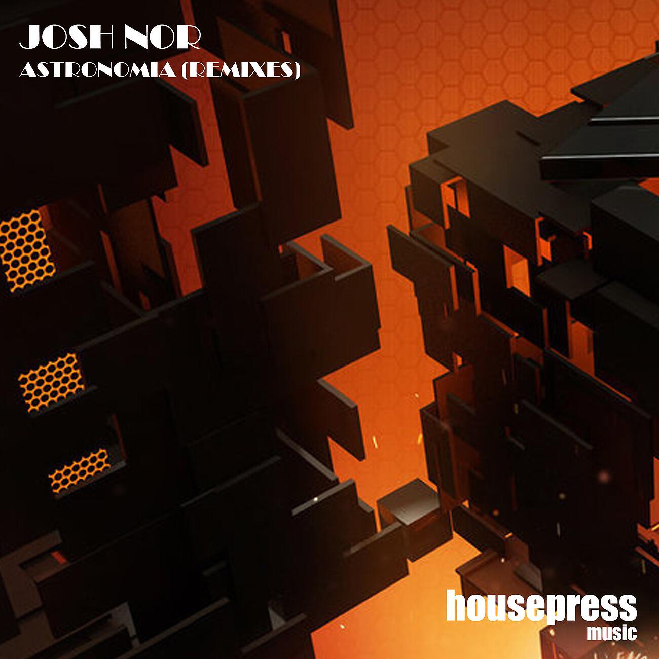 Josh Nor - Astronomia (Losing Mix)