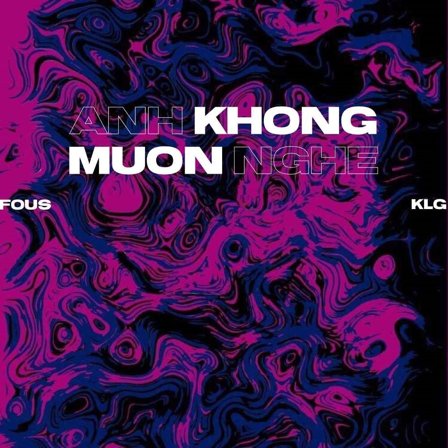 Постер альбома Anh Khong Muon Nghe