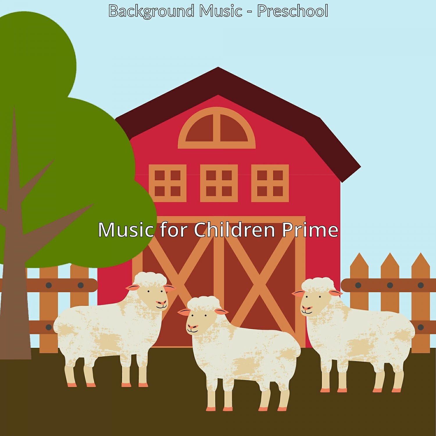 Music for Children Prime - Number One (Kids Playtime)