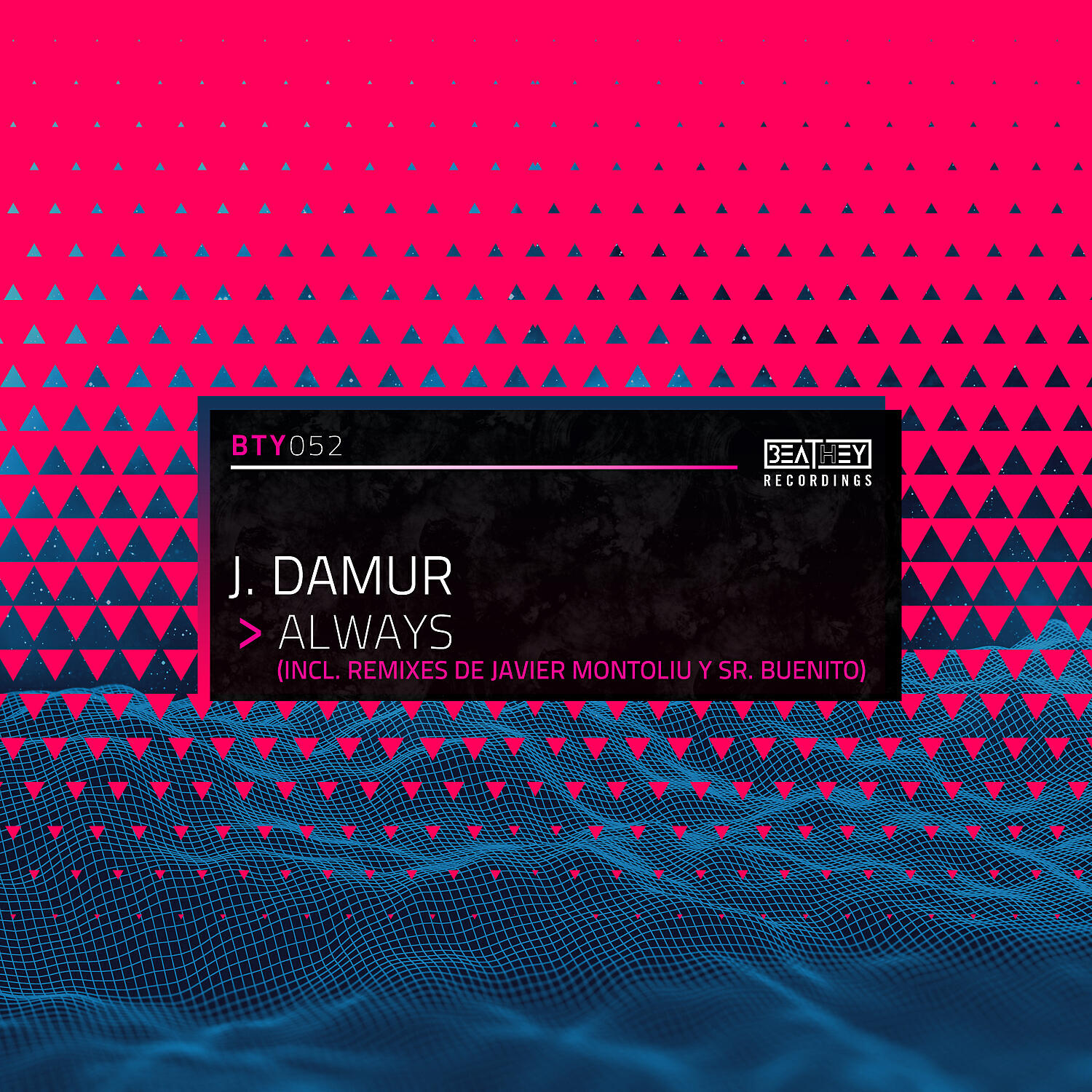 J. Damur - Always (Sr. Buenito remix)