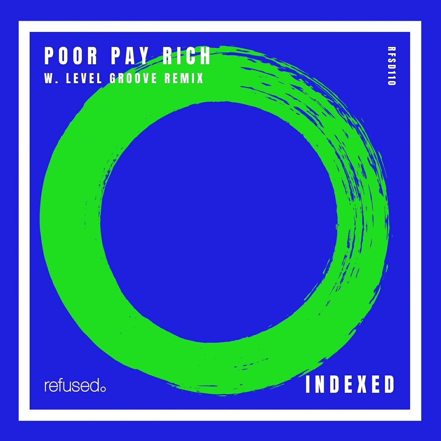 Poor Pay Rich - PAPER (Level Groove Remix)