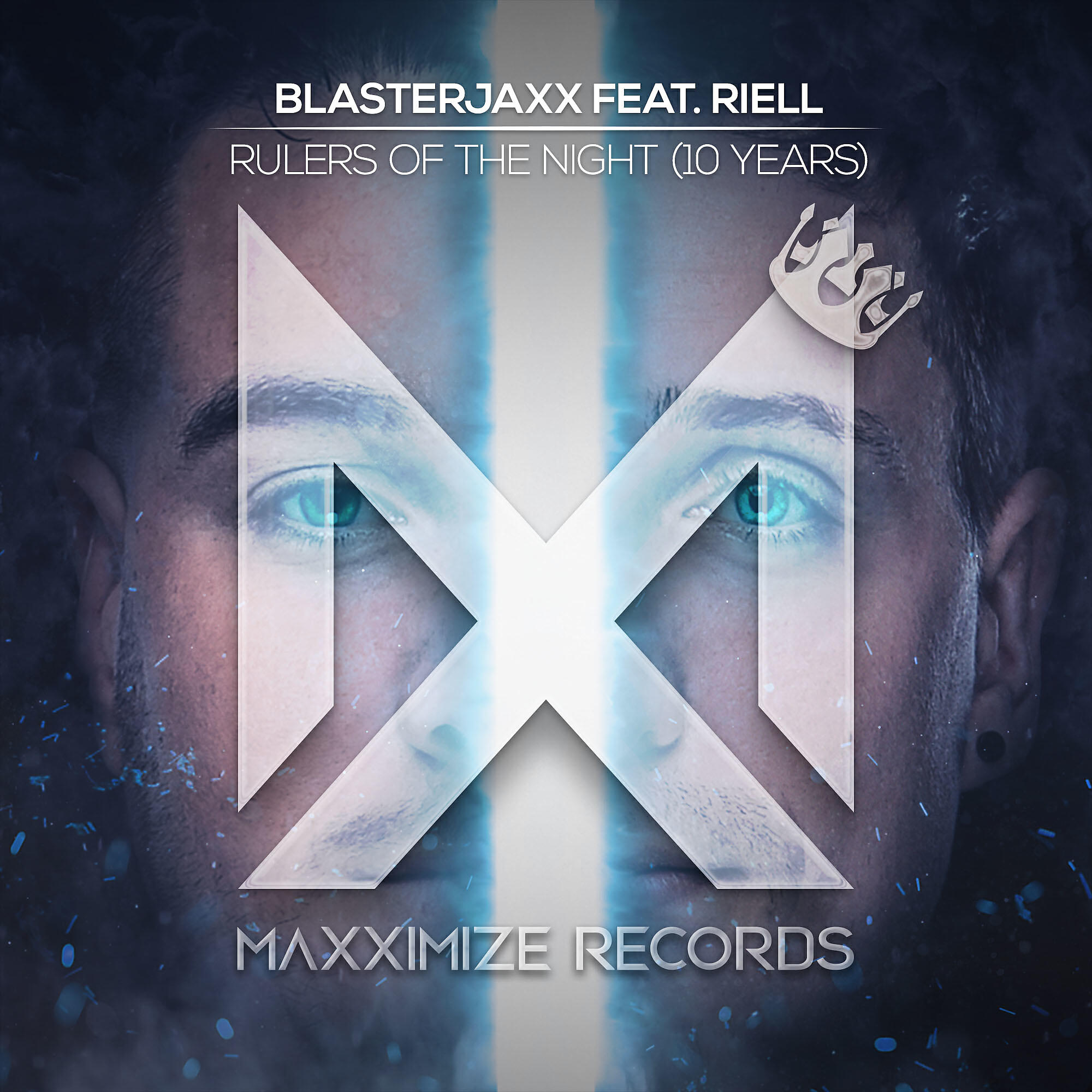 BlasterJaxx - Rulers Of The Night (10 Years) [feat. RIELL]