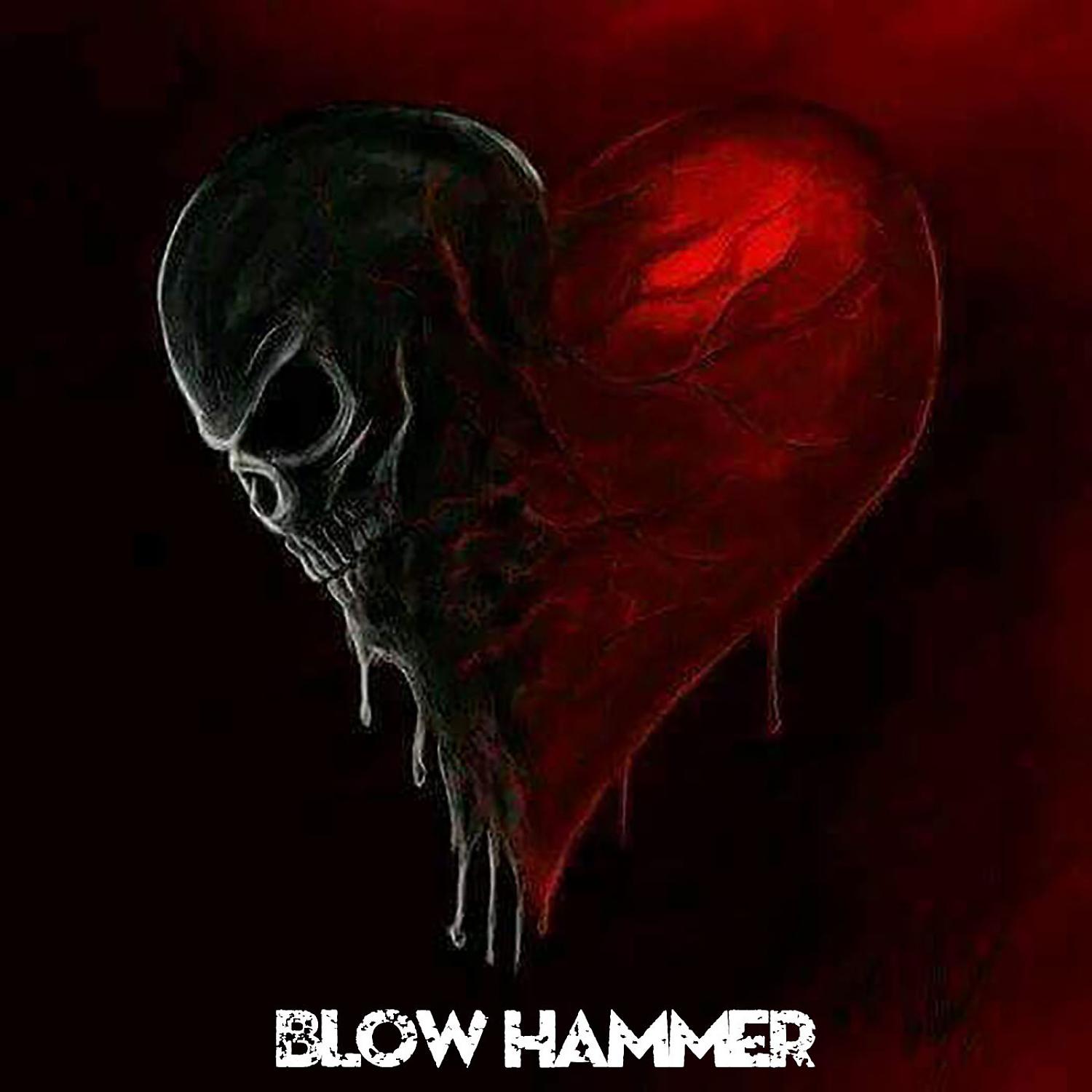 Постер альбома Blow Hammer