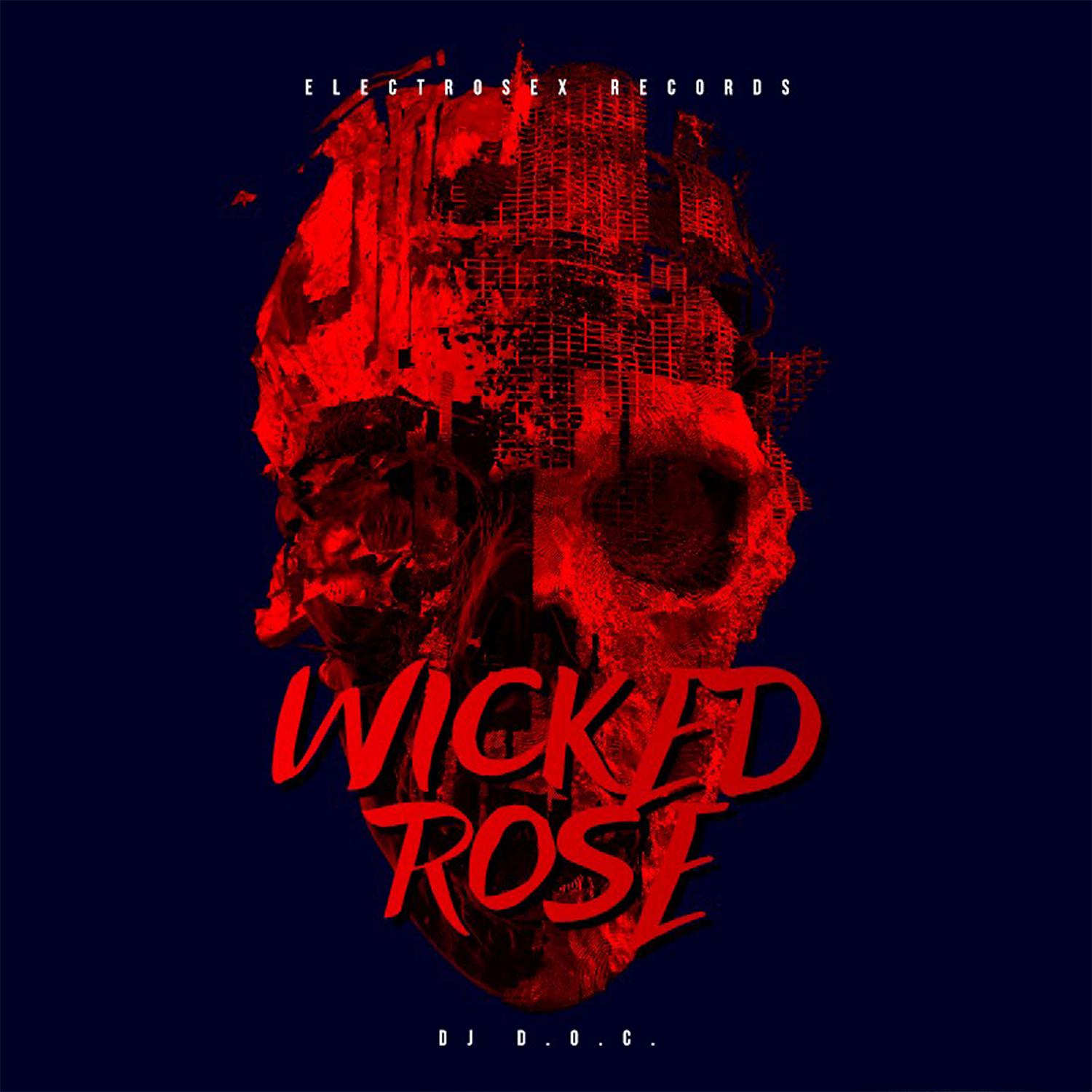 Постер альбома Wicked Rose