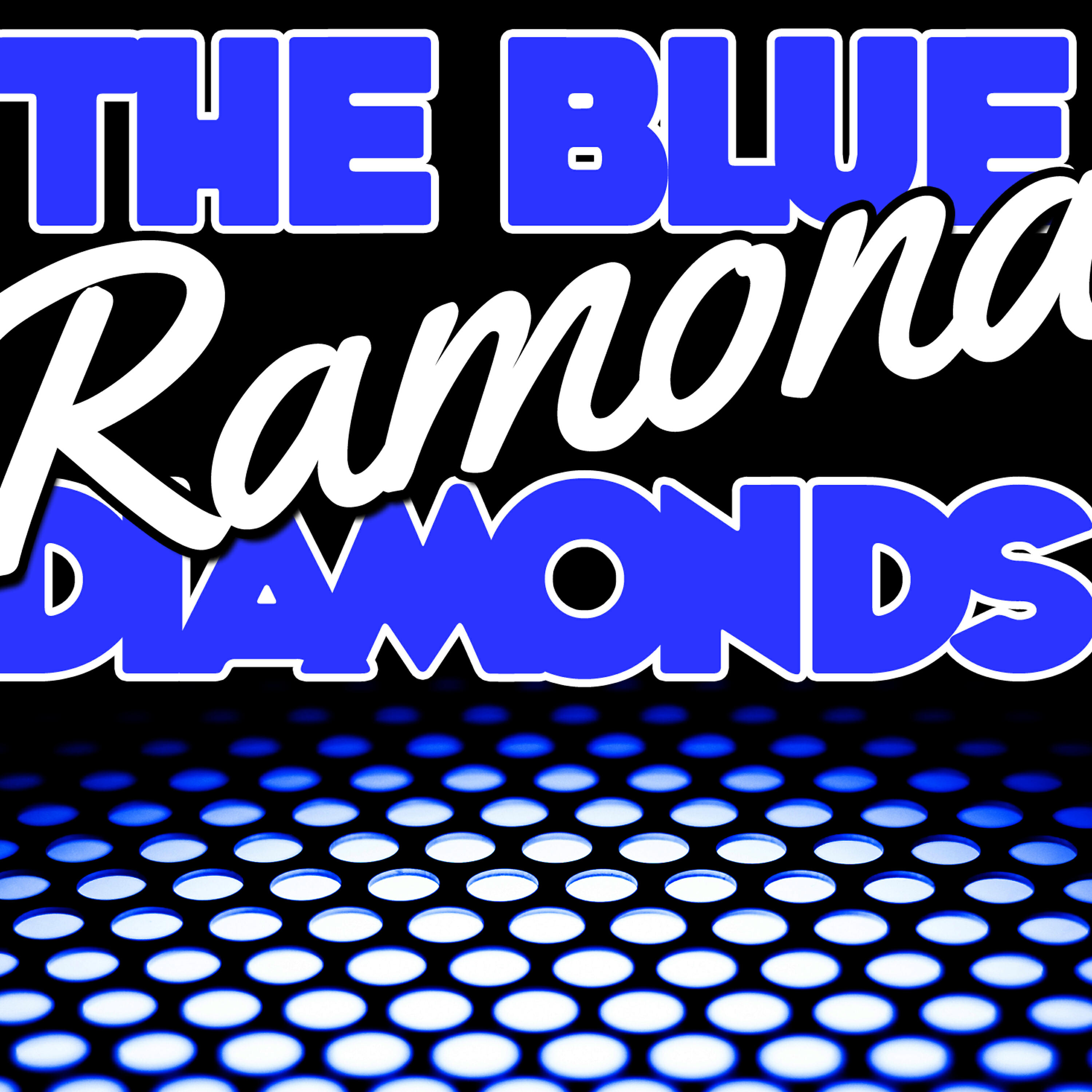 The Blue Diamonds - Ramona