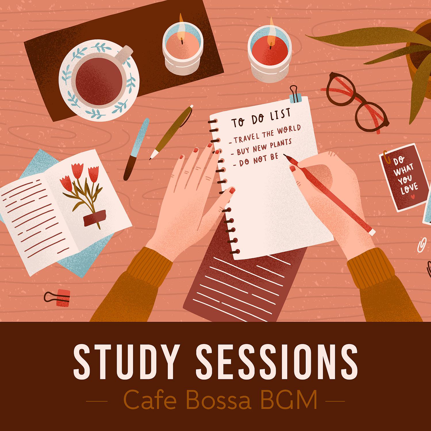 Постер альбома Study Sessions - Cafe Bossa BGM