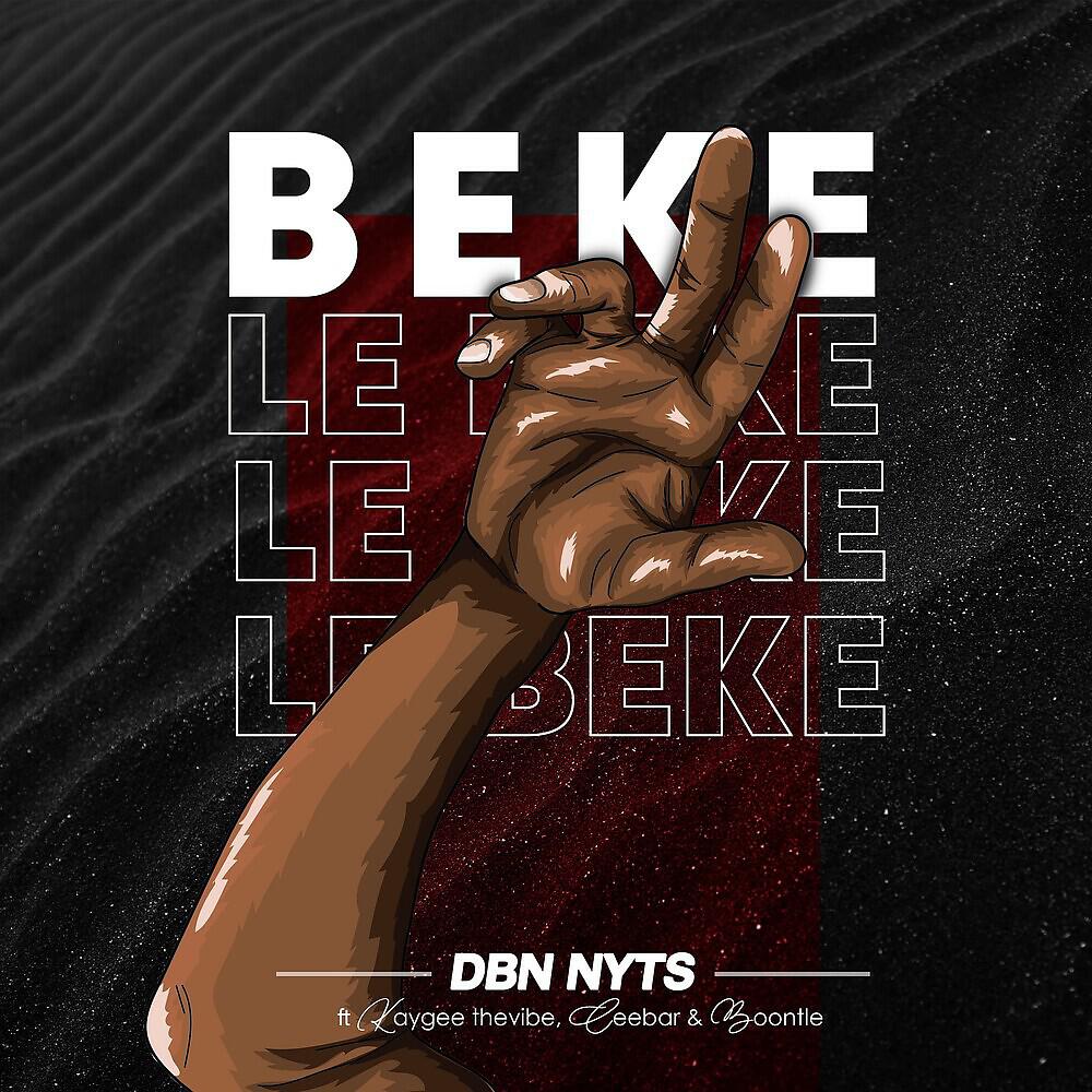 Dbn Nyts - Beke Le Beke