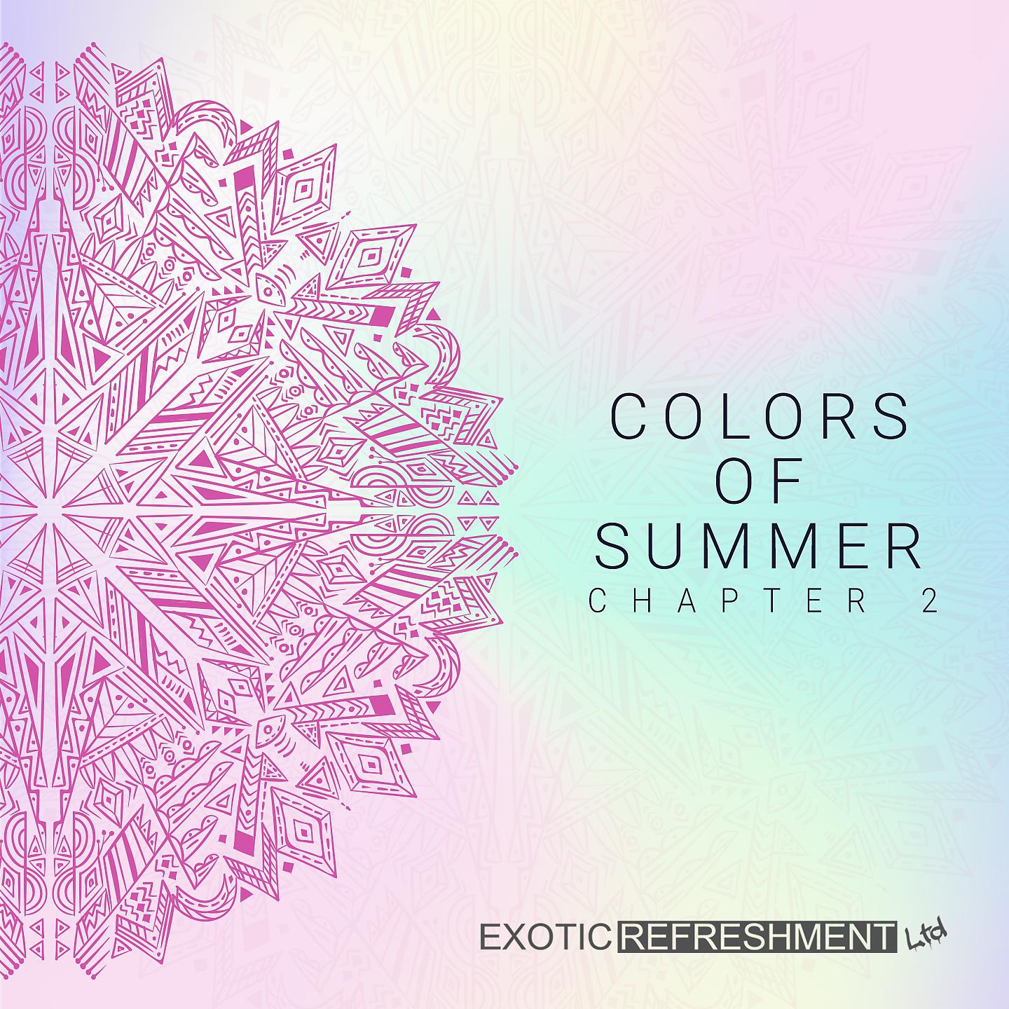 Постер альбома Colors of Summer, Ch. 2