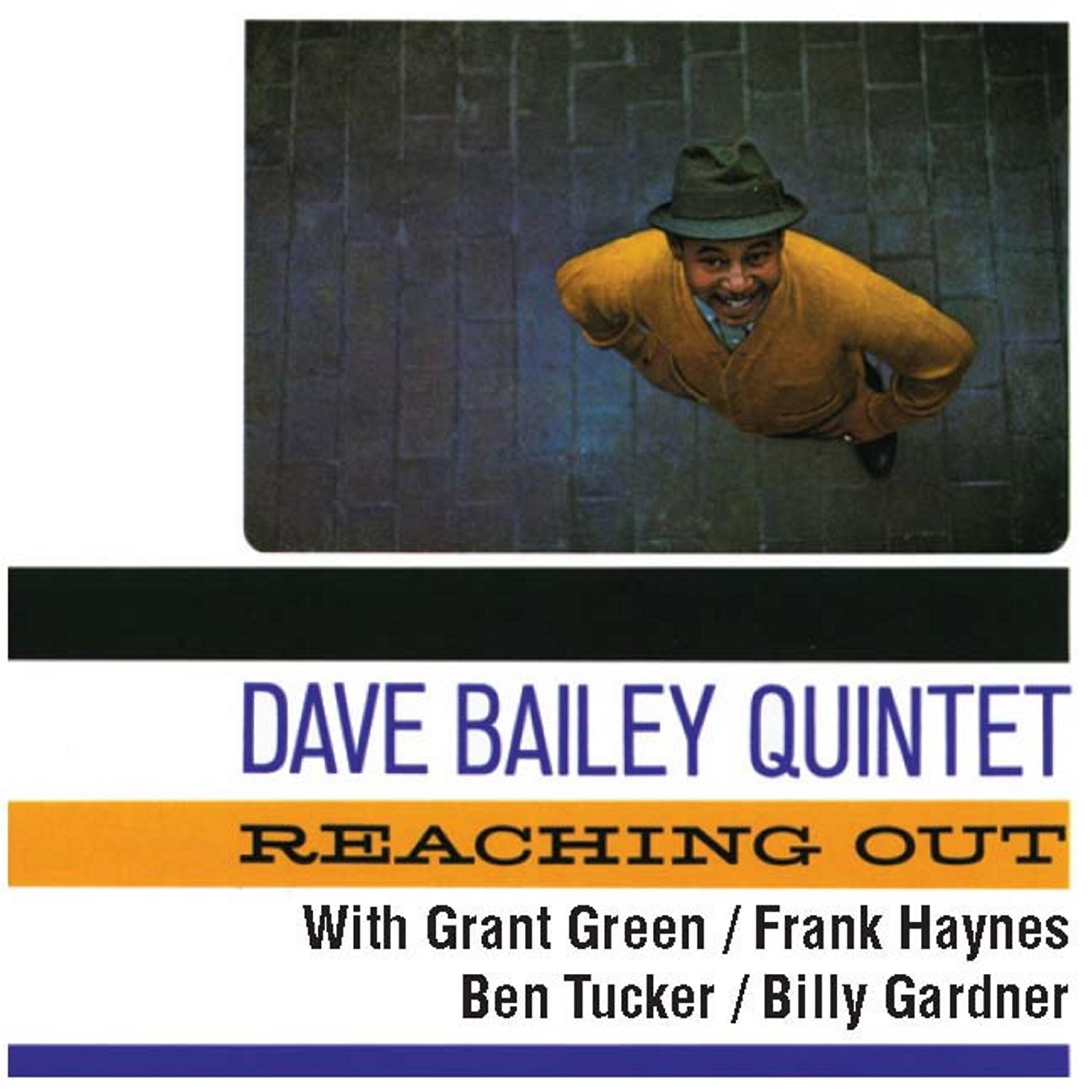 Dave Bailey Quintet - Our Miss Brooks (Reaching Out)