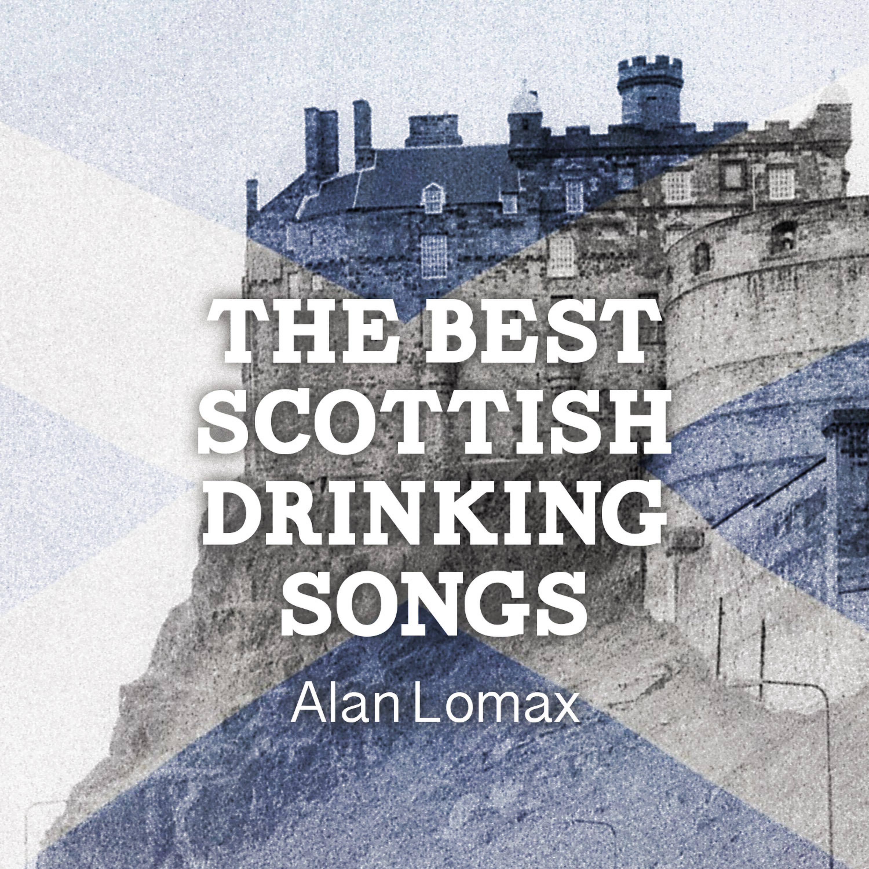 Постер альбома The Best Scottish Drinking Songs
