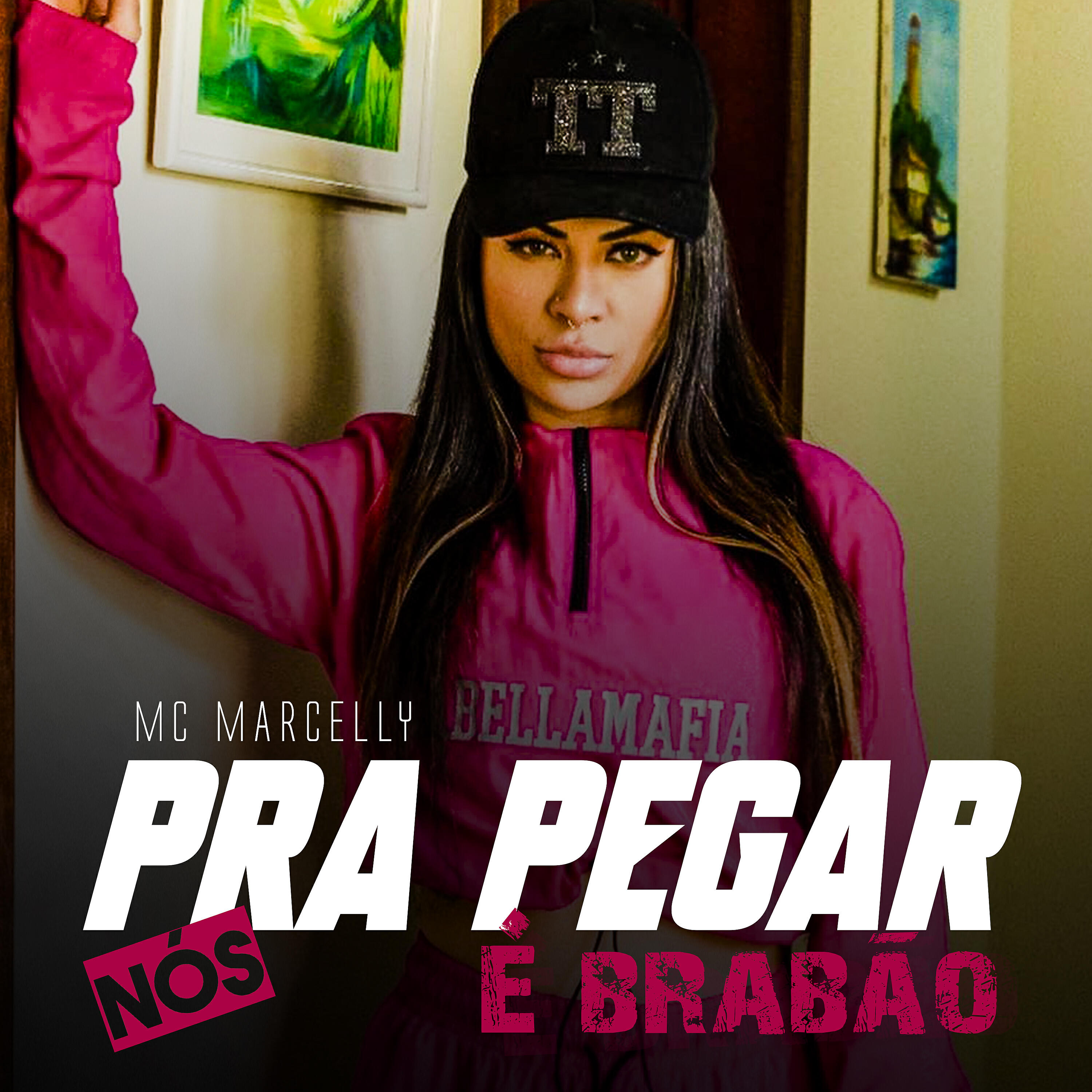 MC Marcelly - Pra Pegar Nós É Brabão