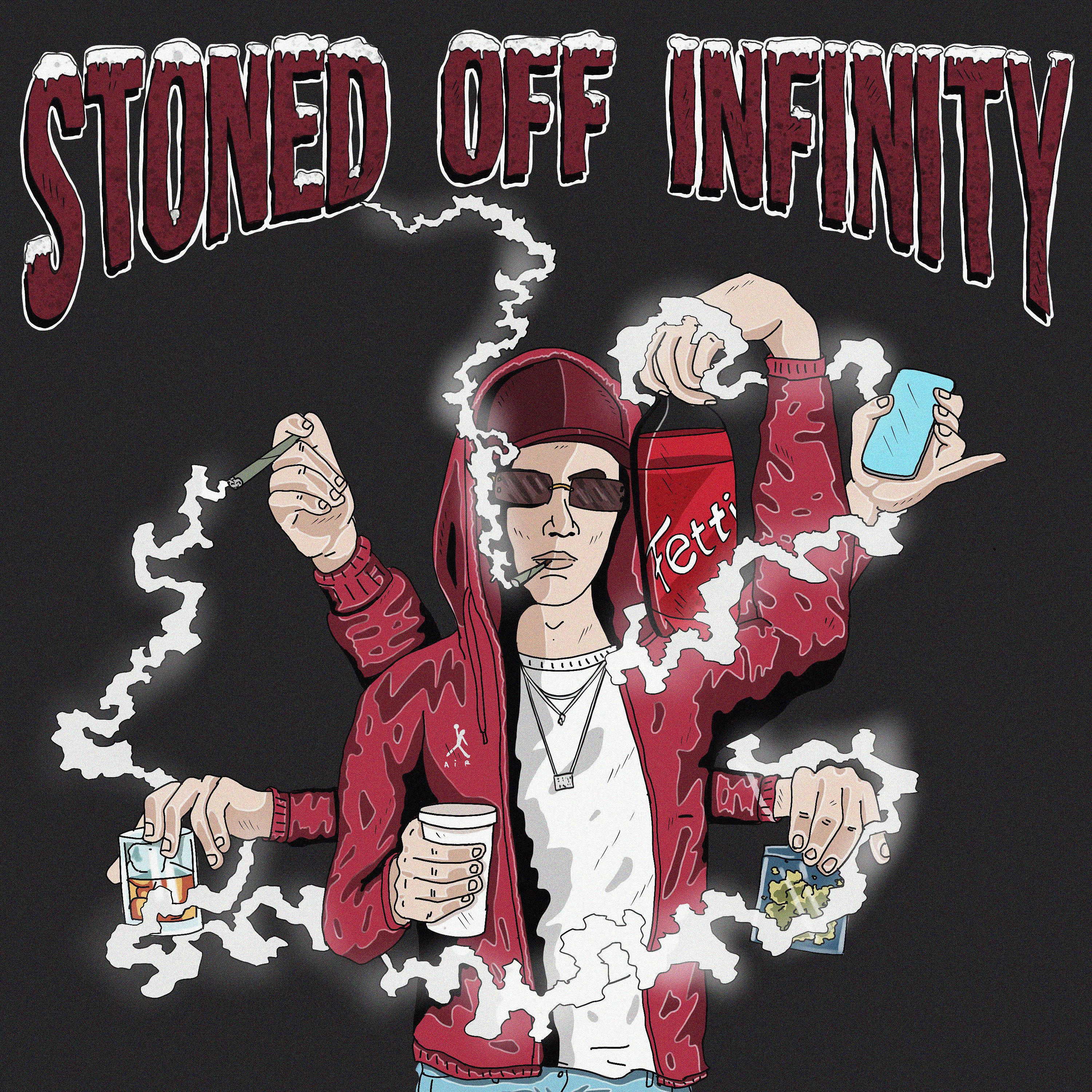 Постер альбома Stoned Off Infinity