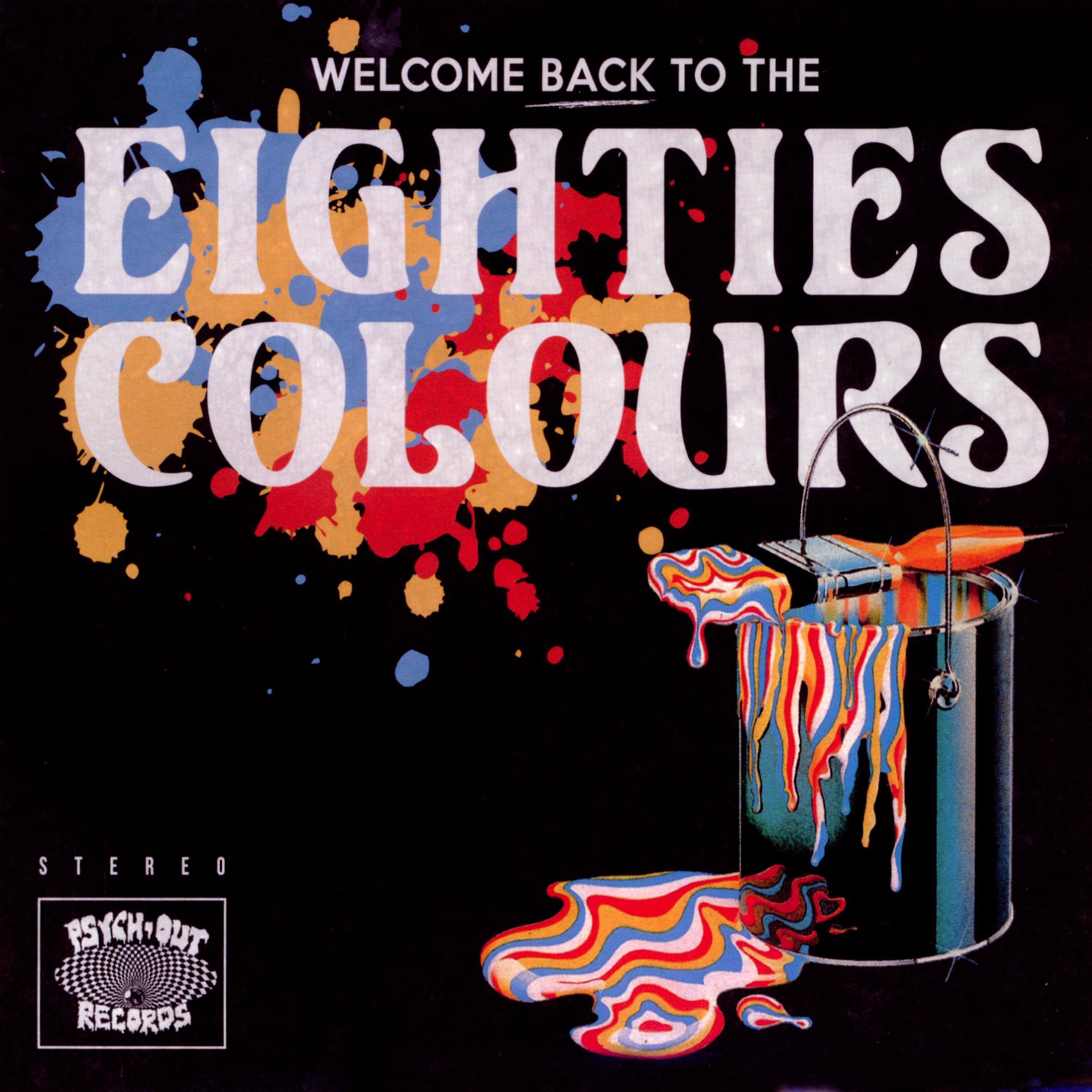 Постер альбома Welcome Back to the Eighties Colours