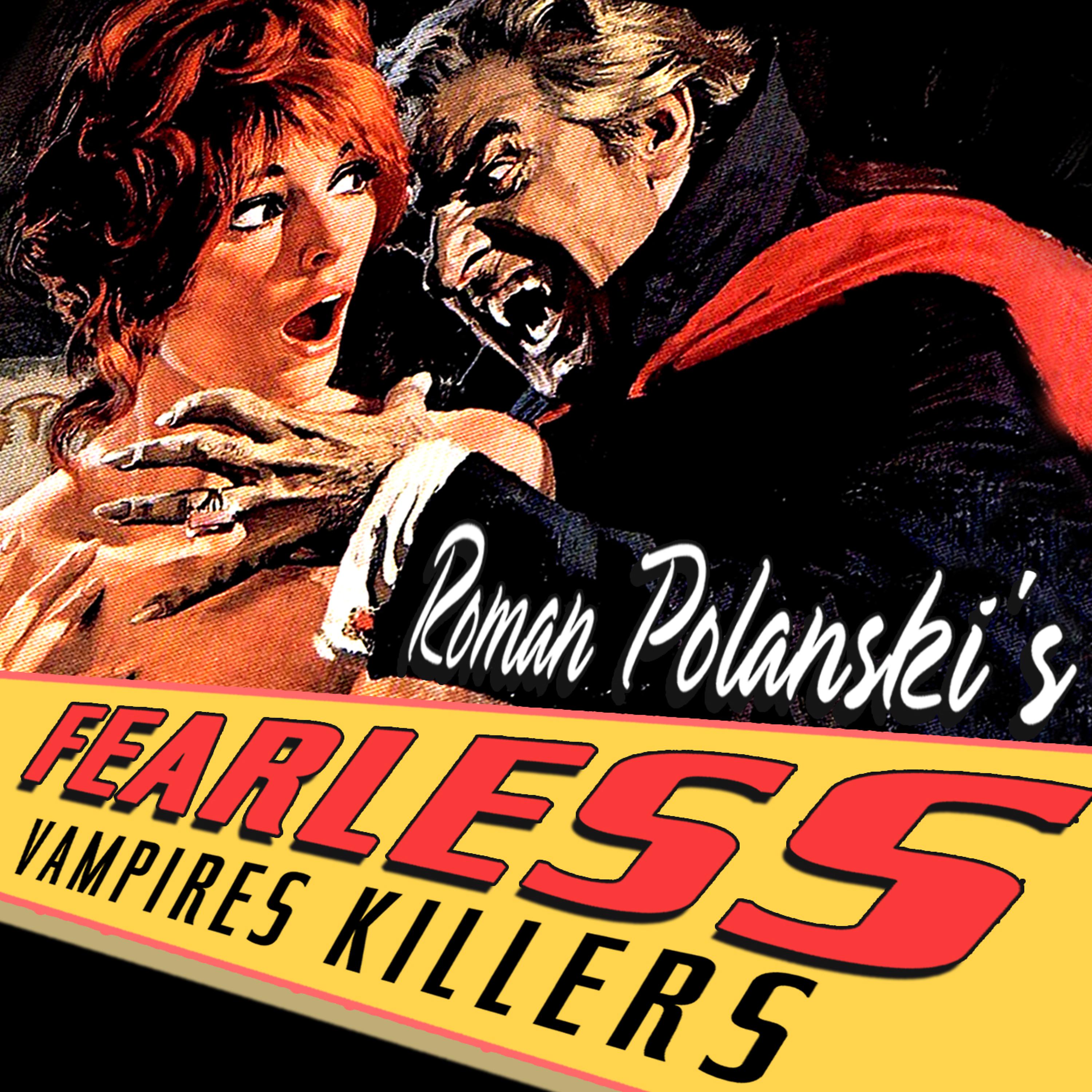 Постер альбома Roman Polanski's "The Fearless Vampire Killers"