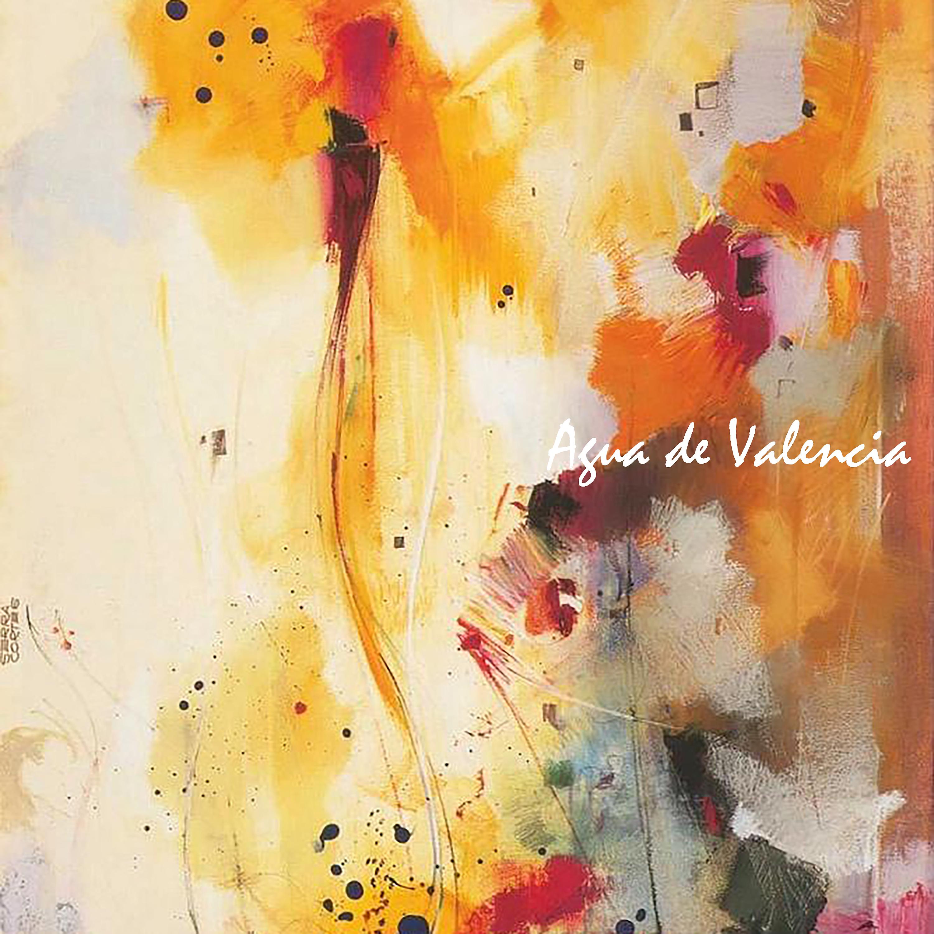 Постер альбома Agua de Valencia