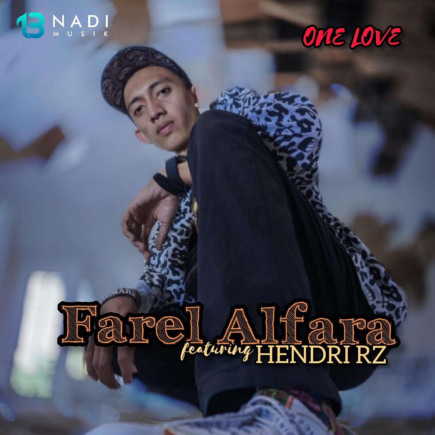 Farel Alfara - One Love